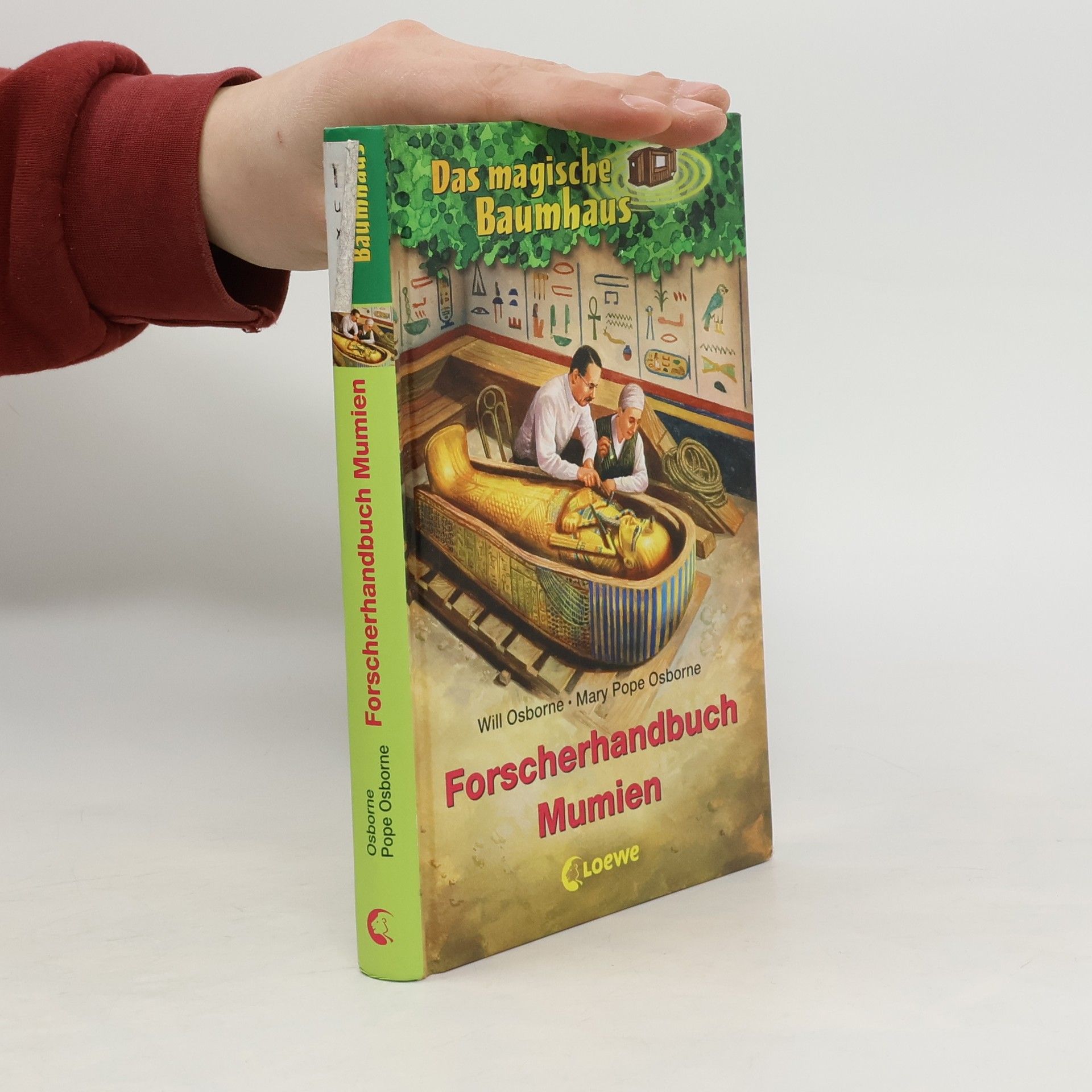 Will Osborne Das magische Baumhaus - Forscherhandbuch Mumien