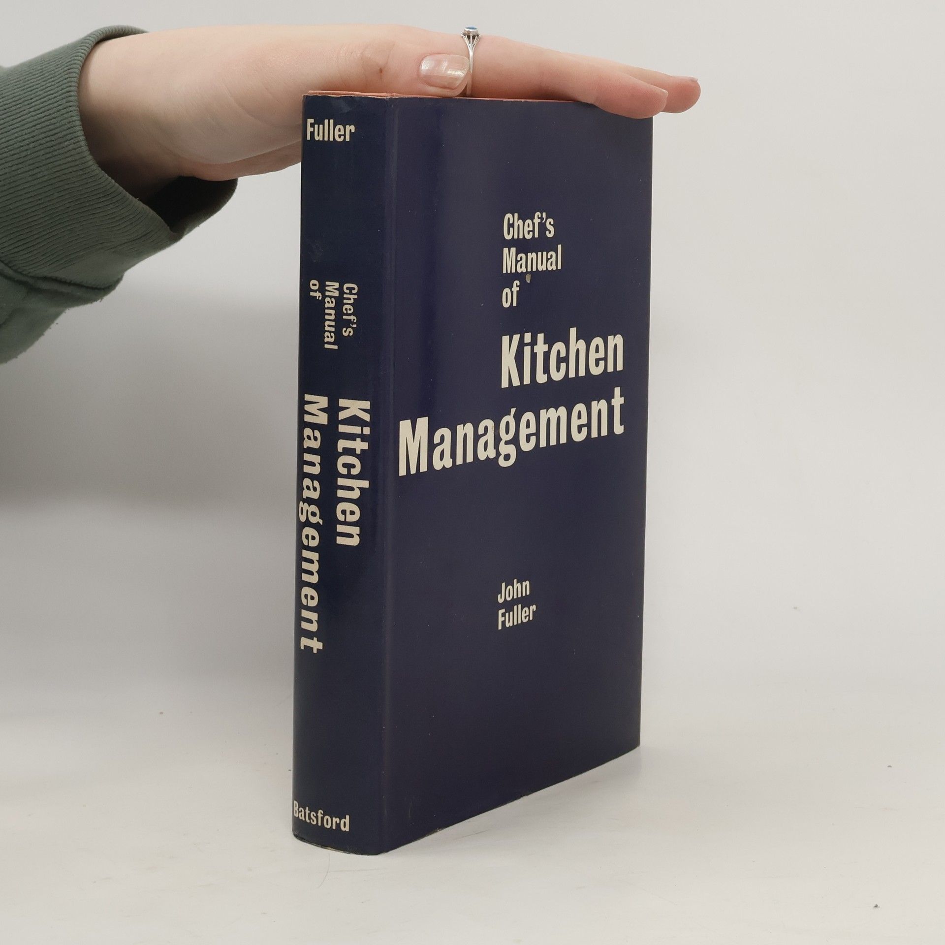 John Fuller Chef's Manual of Kitchen Management