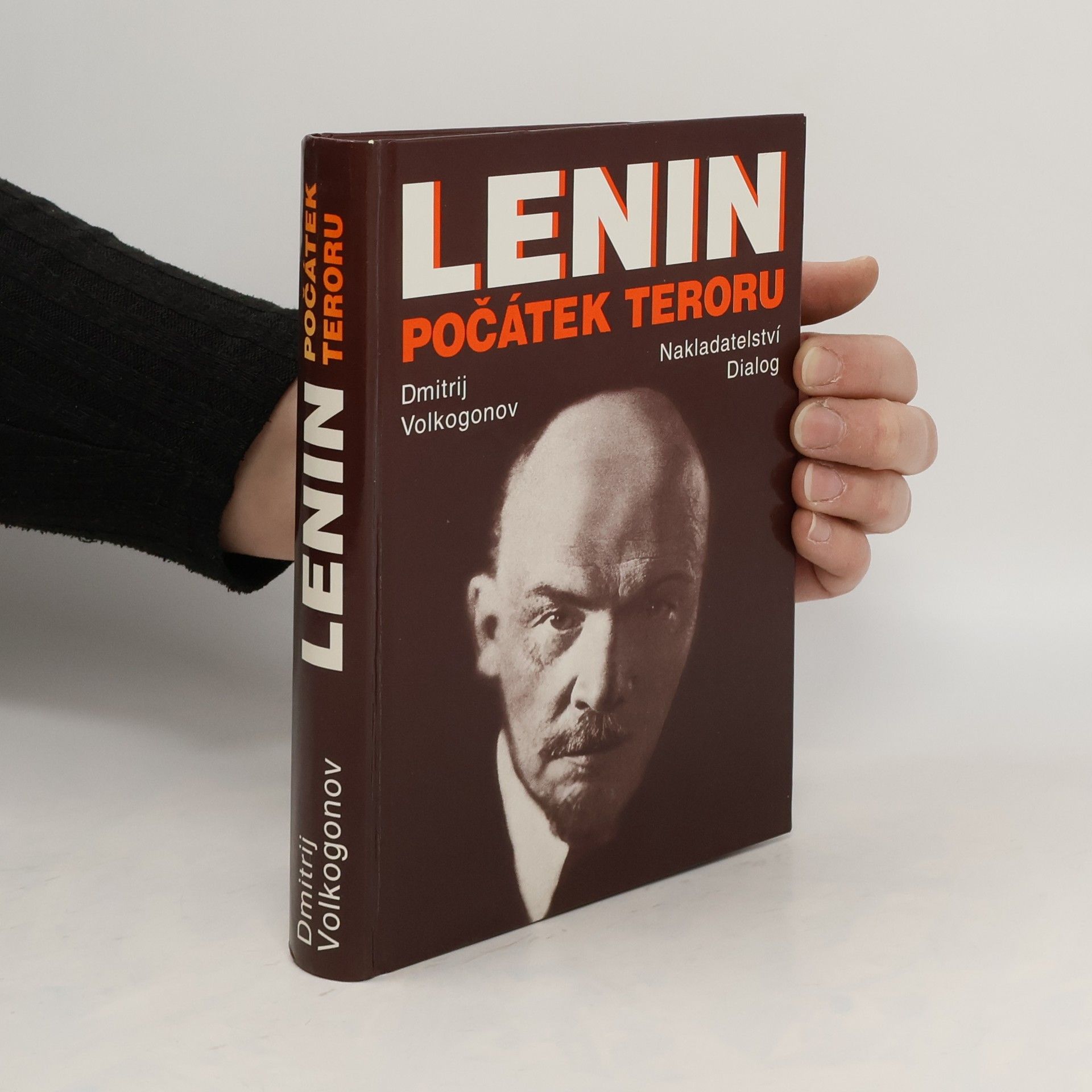 Dmitrij Antonovič Volkogonov Lenin. Počátek teroru