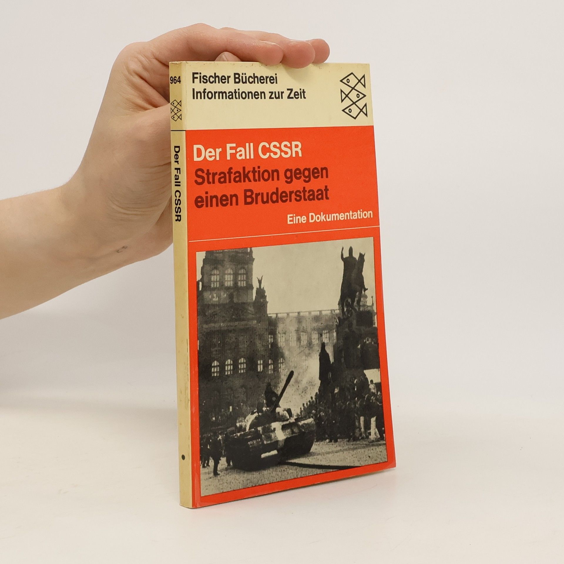 Klaus Berger Der Fall CSSR. Strafaktion gegen einen Bruderstaat
