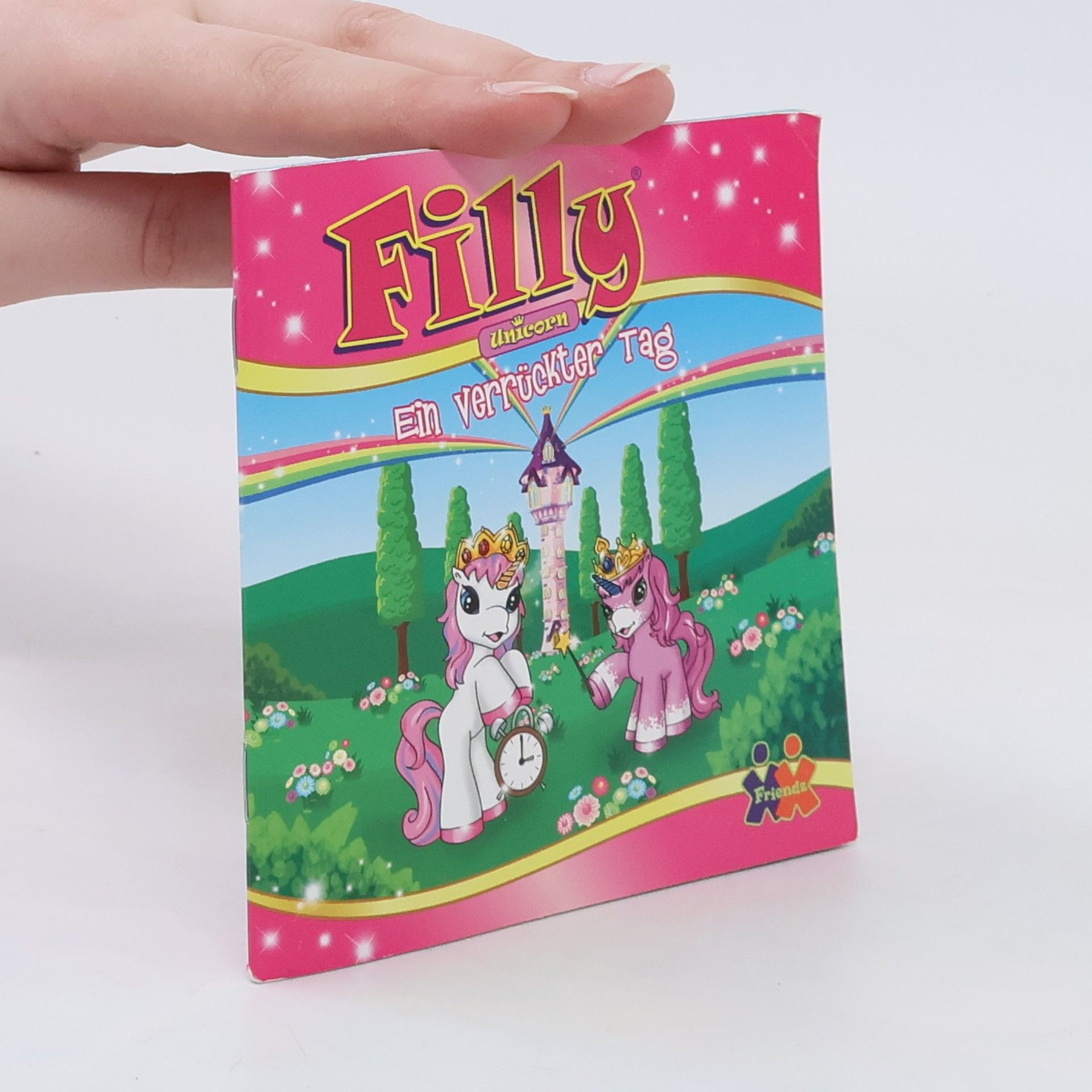 Autorenkollektiv Filly unicorn: Ein verrückter Tag