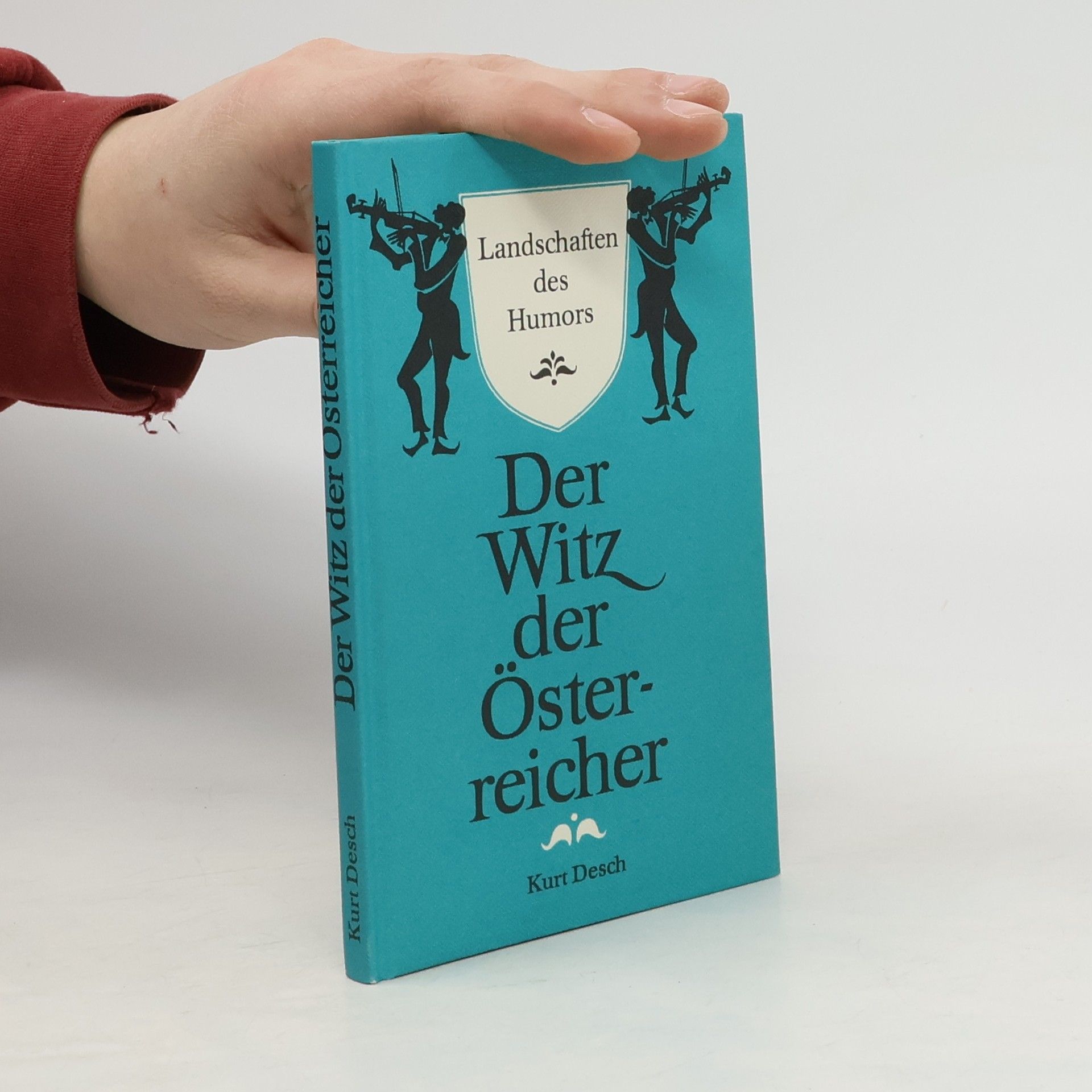 Richard Heinersdorff Der Witz der Österreicher