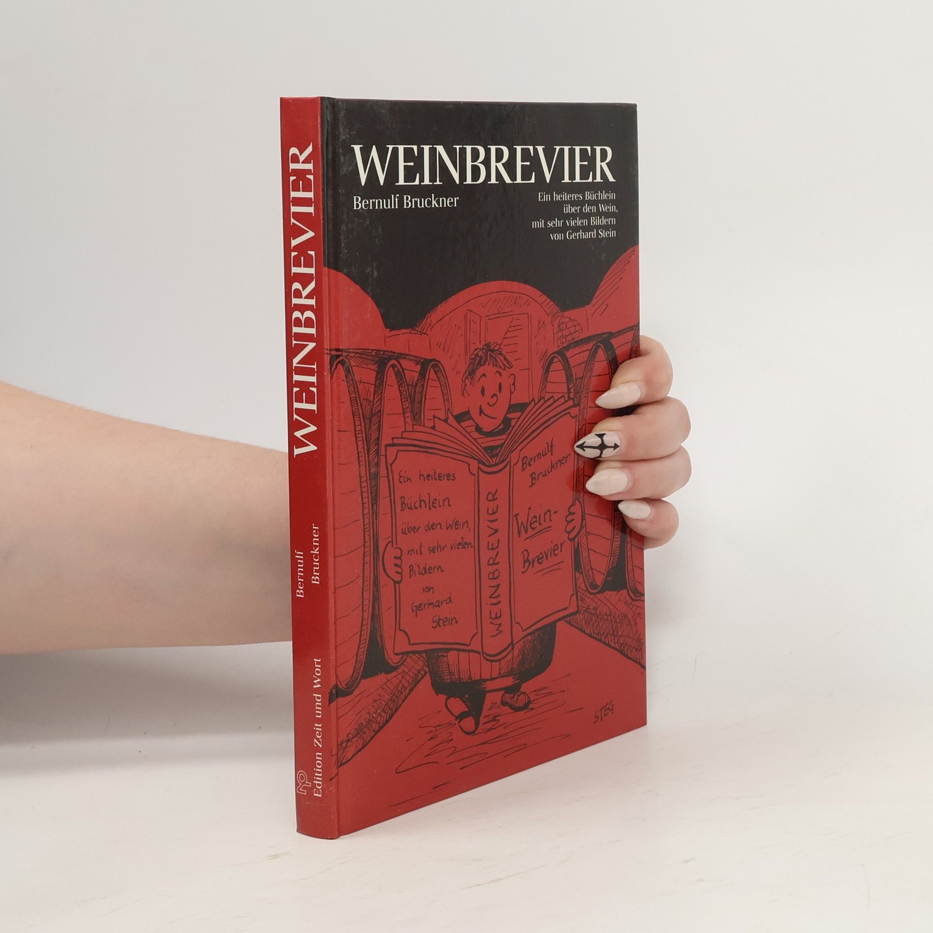 Bernulf Bruckner Weinbrevier