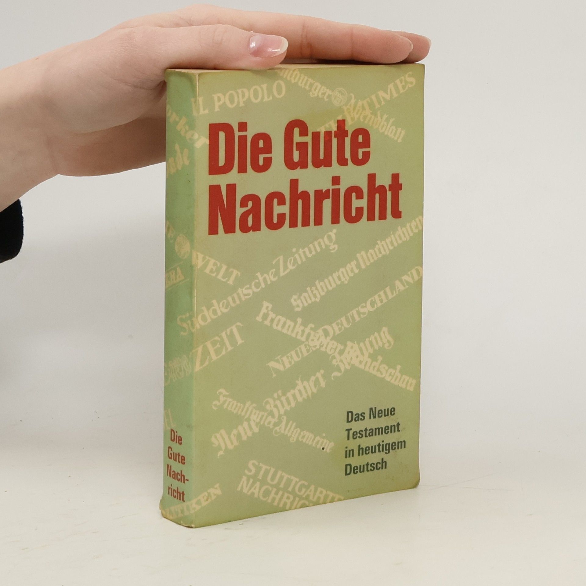 AA.VV. Die Gute Nachricht