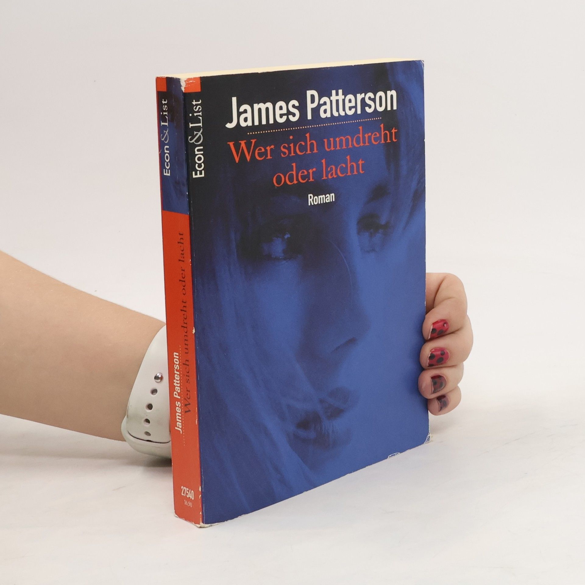 James Patterson Wer sich umdreht oder lacht