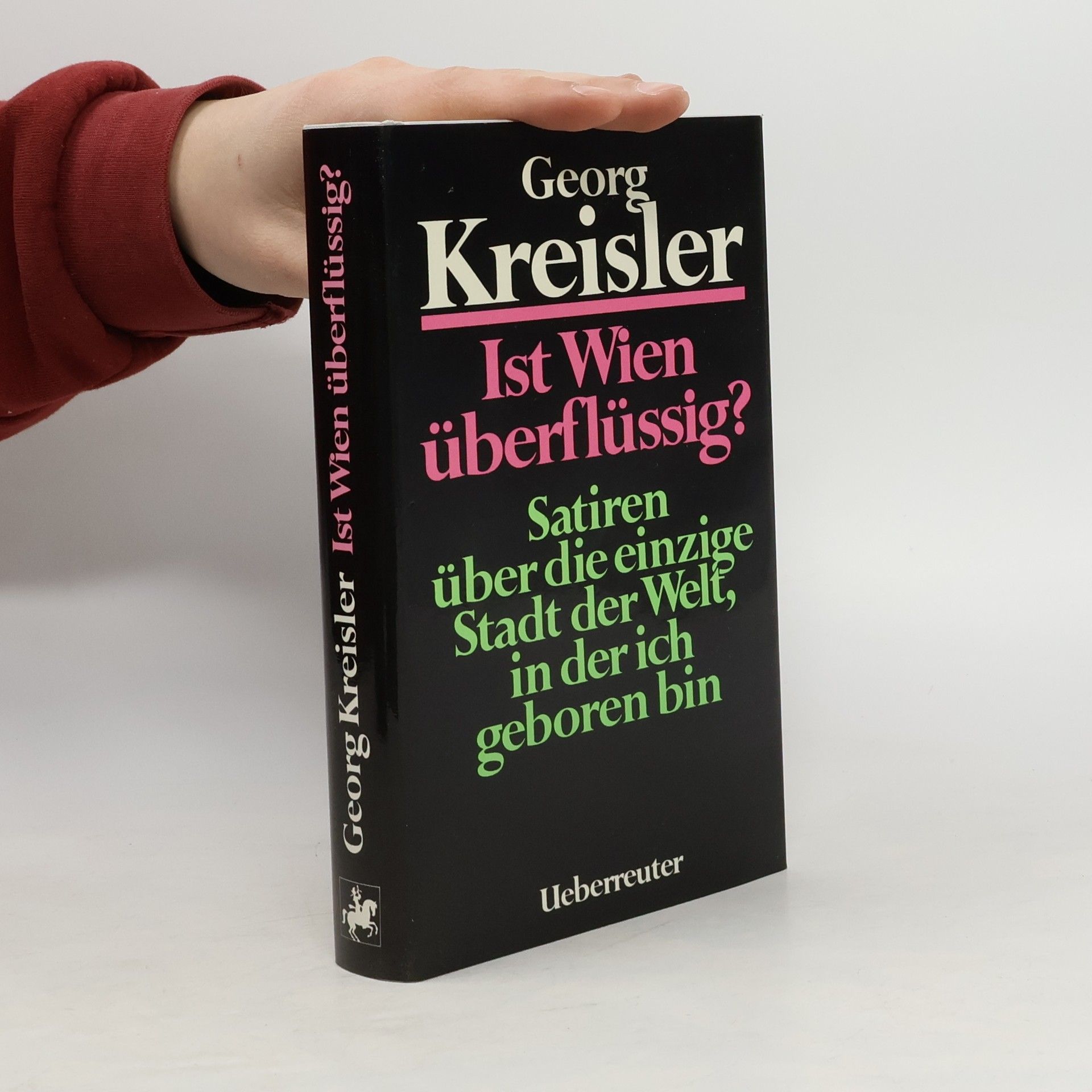 Georg Kreisler Ist Wien überflüssig?