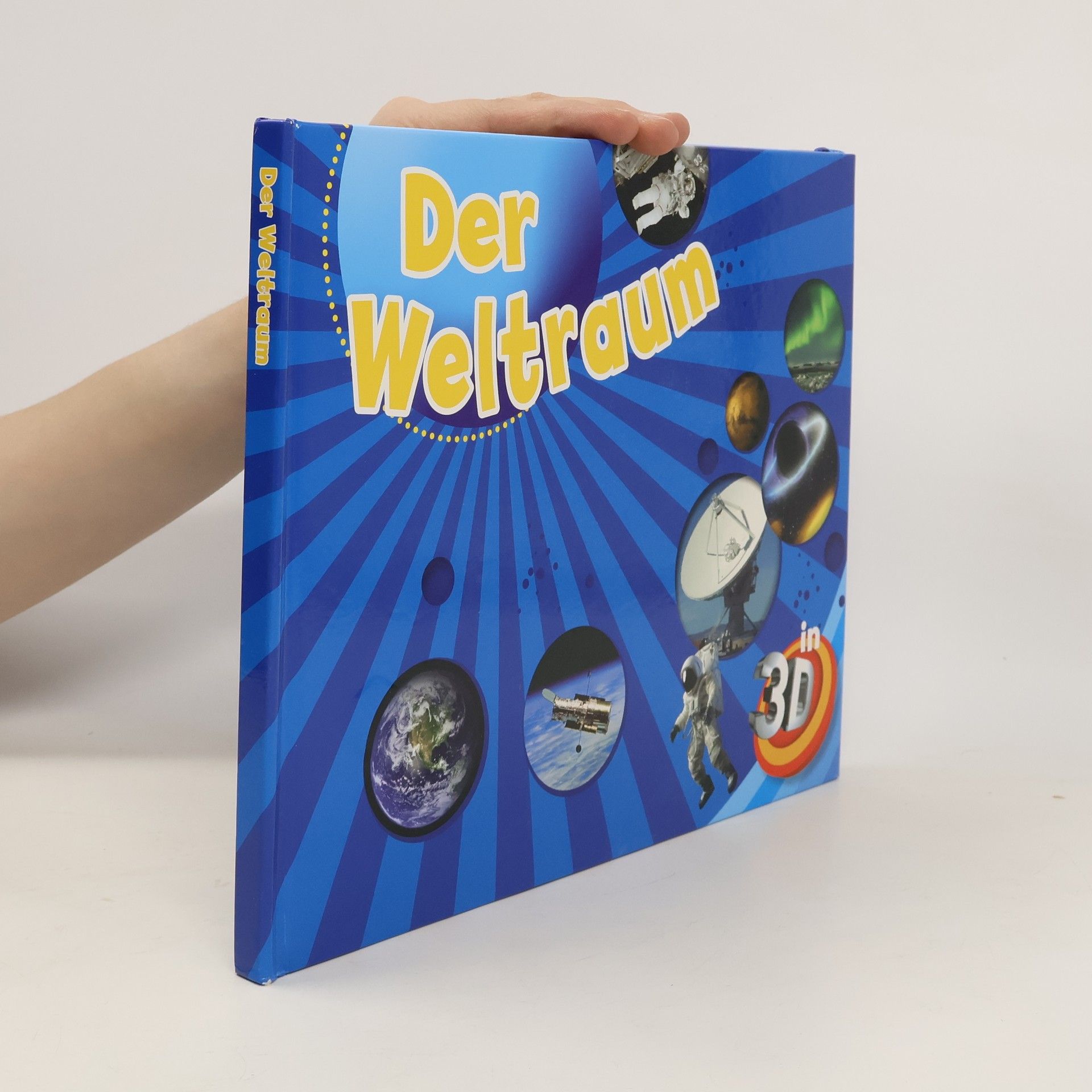 Autorenkollektiv Der Weltraum in 3D
