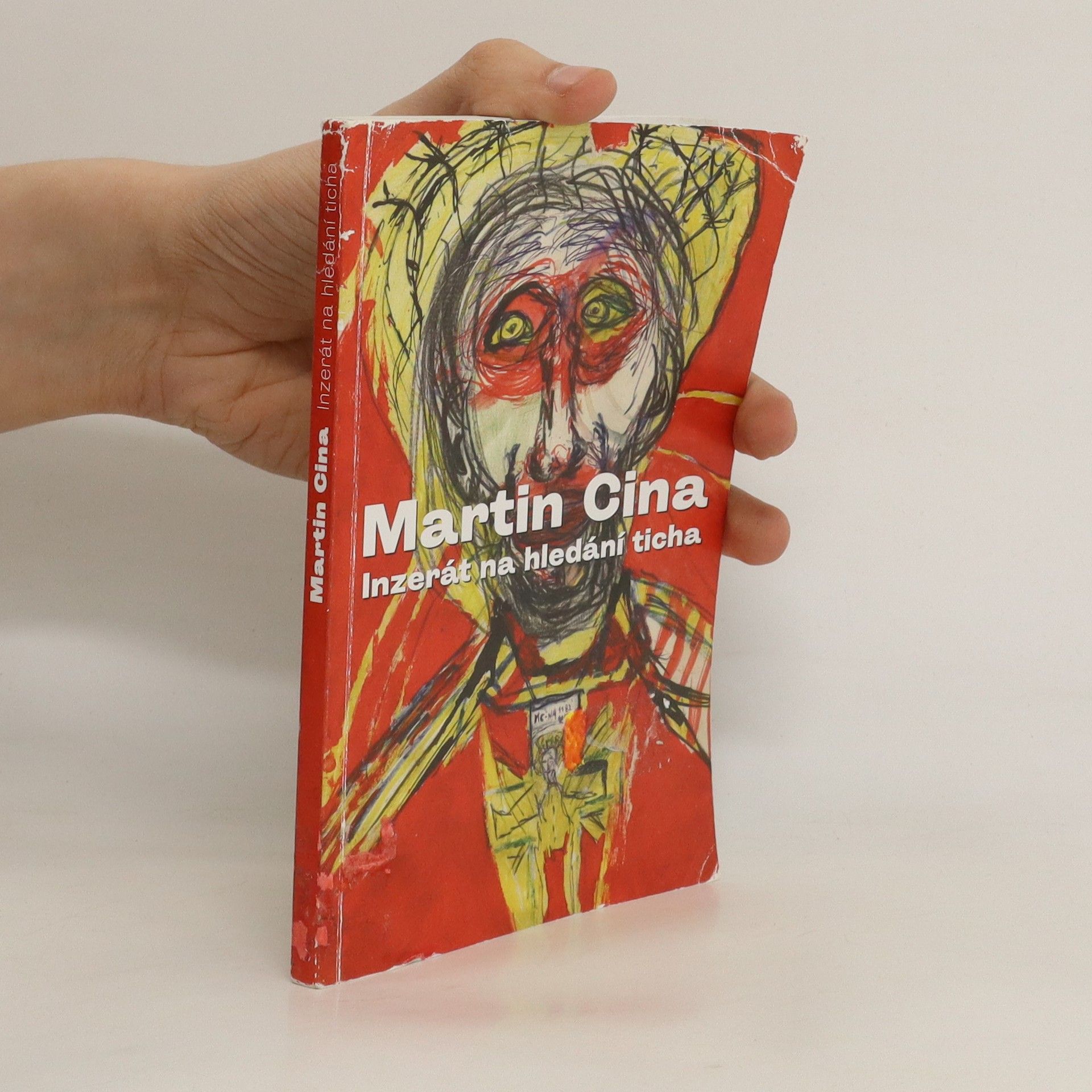 Martin Cina Inzerát na hledání ticha