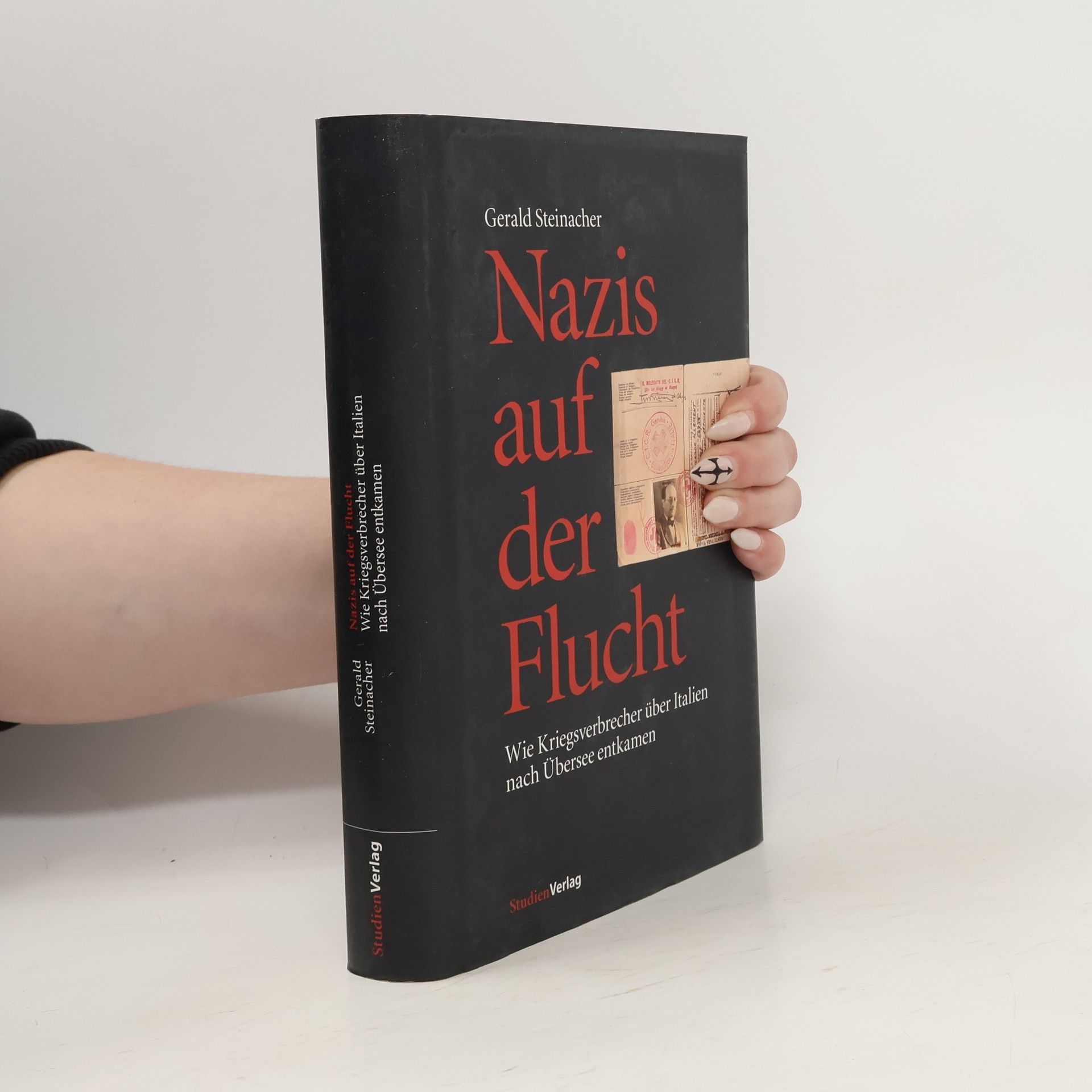 Gerald Steinacher Nazis auf der Flucht