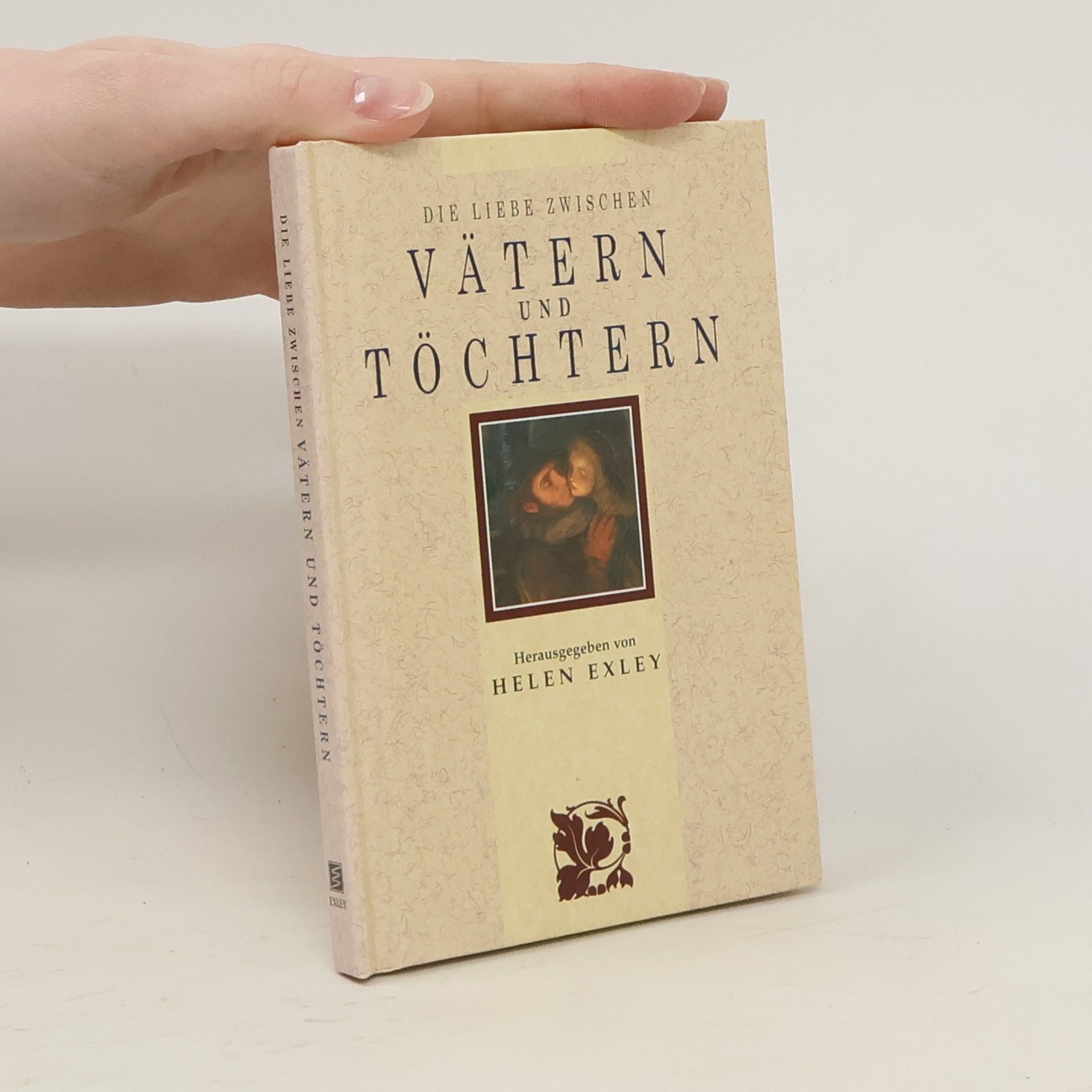 Helen Exley Die Liebe zwischen Vätern und Töchtern