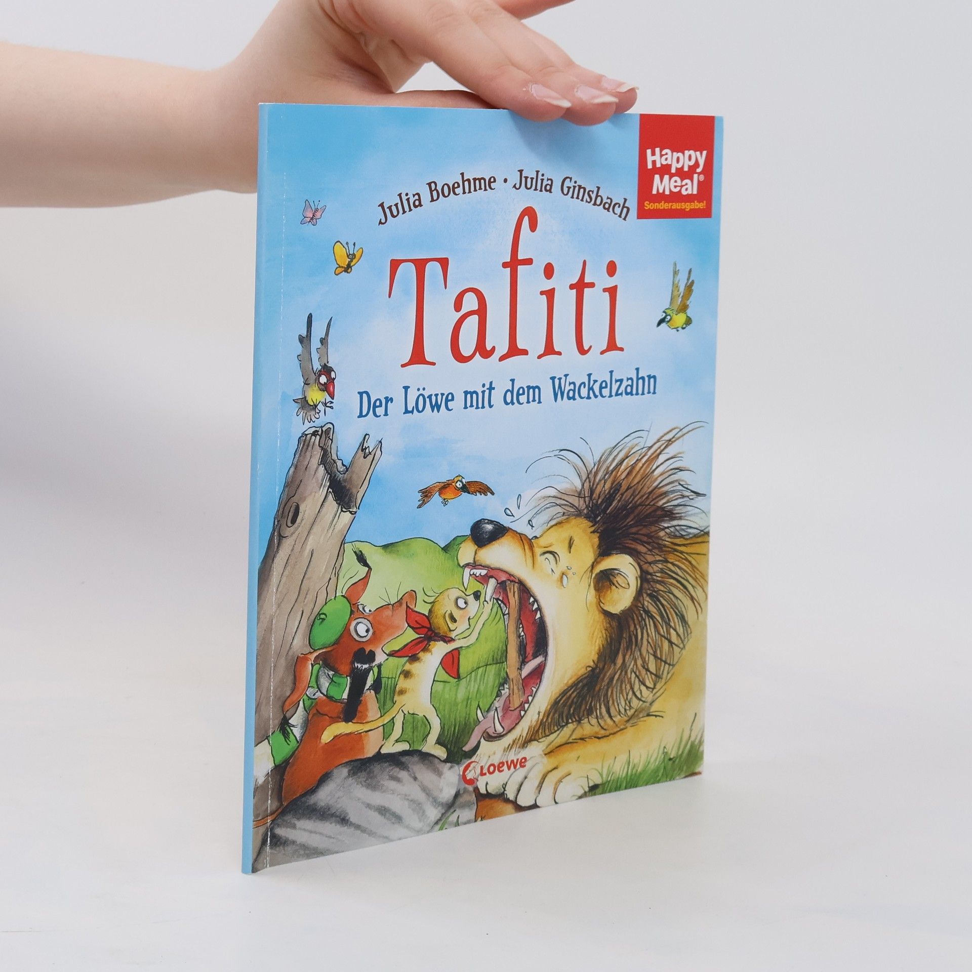 Julia Boehme Tafiti. Der Löwe mit dem Wackelzahn