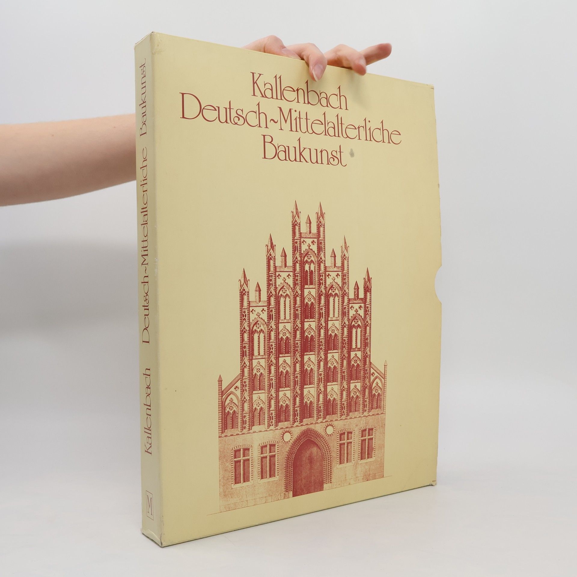 Georg Gottfried Kallenbach Deutsch-mittelalterliche Baukunst