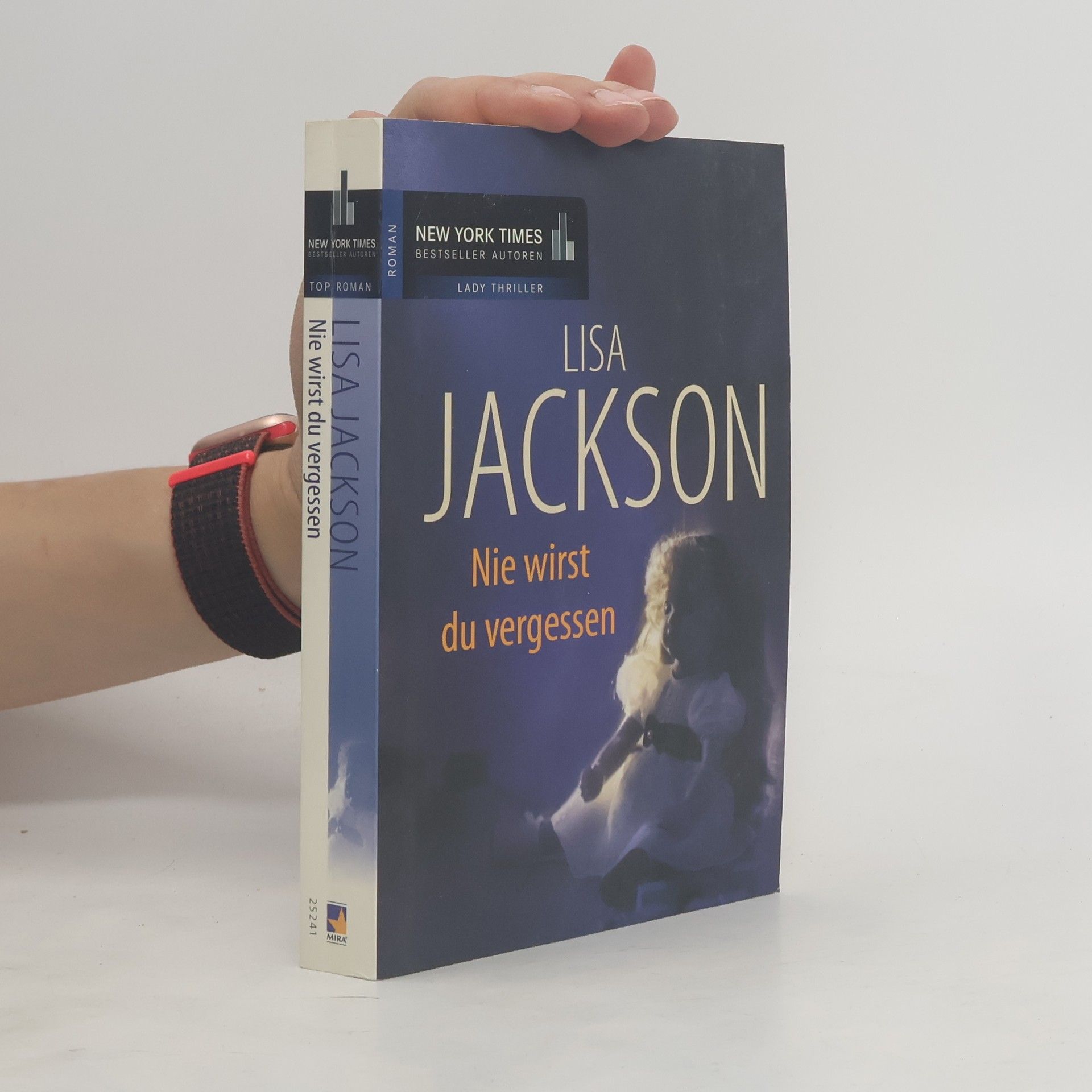Lisa Jackson Nie wirst du vergessen