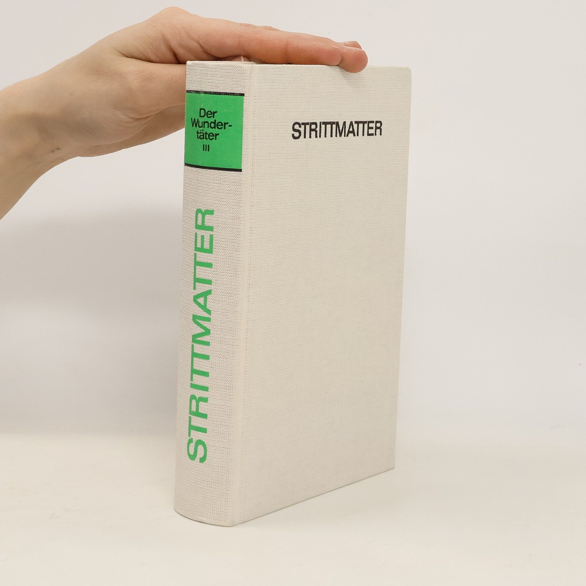 kolektiv Der Wundertäter III. Strittmatter