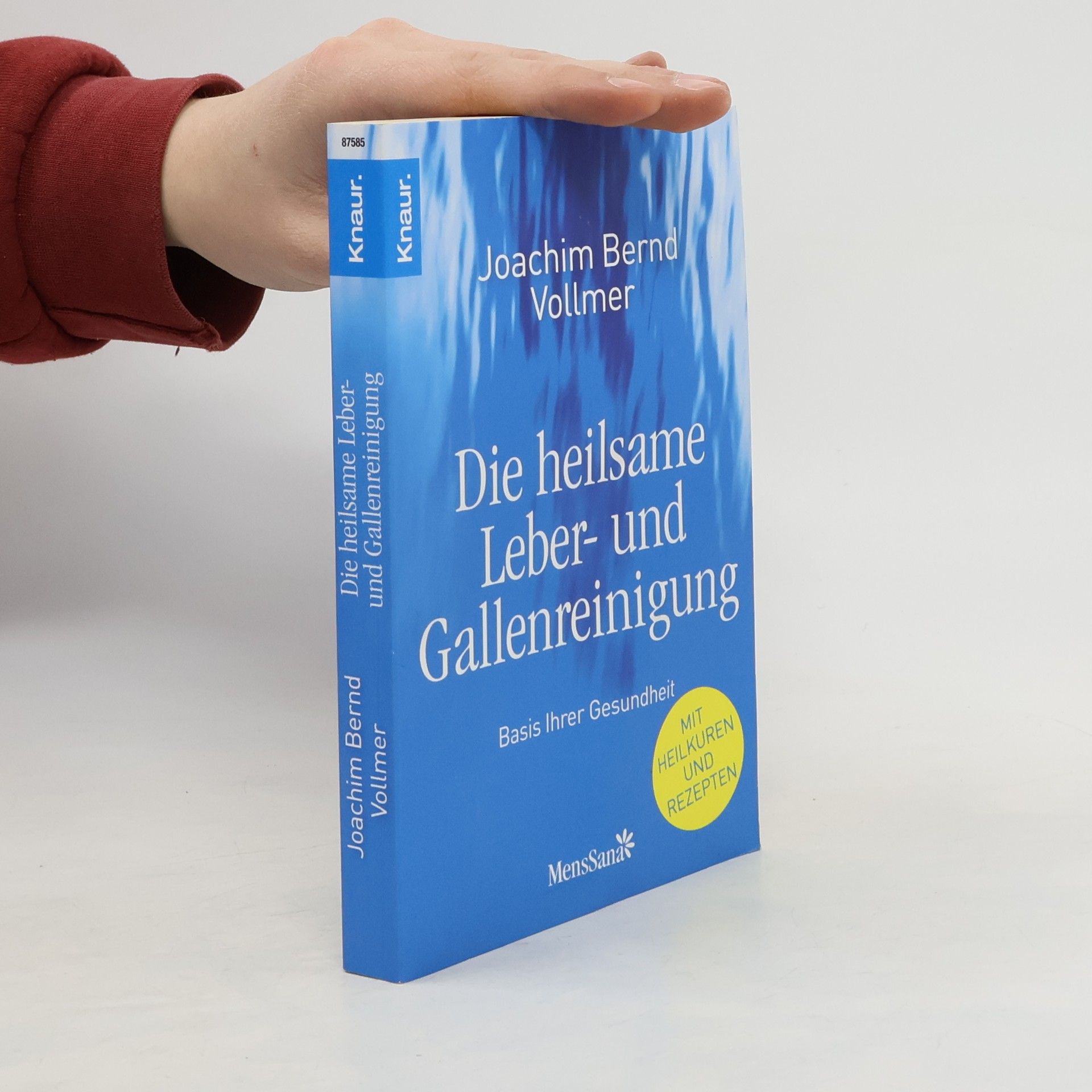 Joachim B. Vollmer Die heilsame Leber- und Gallenreinigung