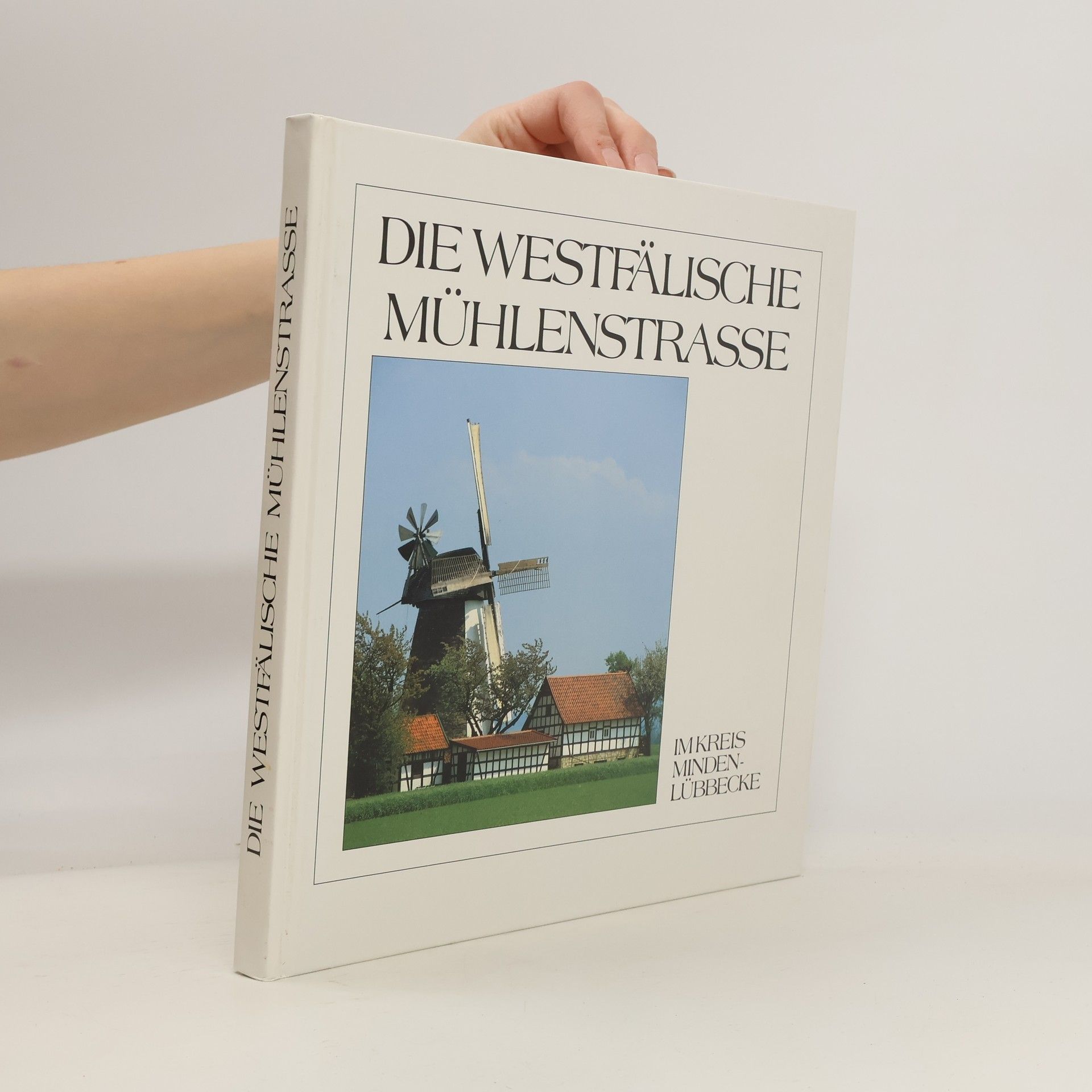 Die westfälische Mühlenstrasse im Kreis Minden-Lübbecke