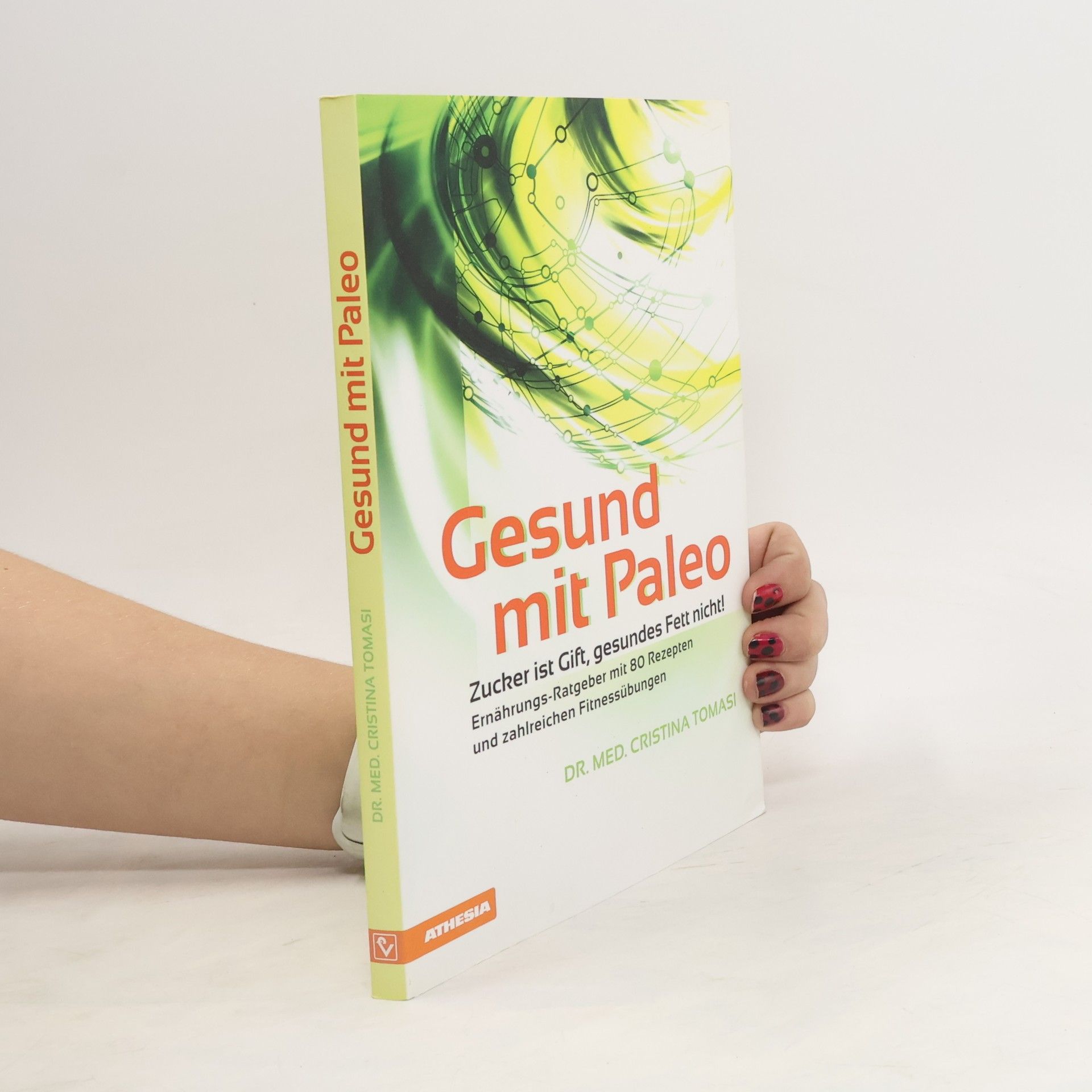 Cristina Tomasi Gesund mit Paleo