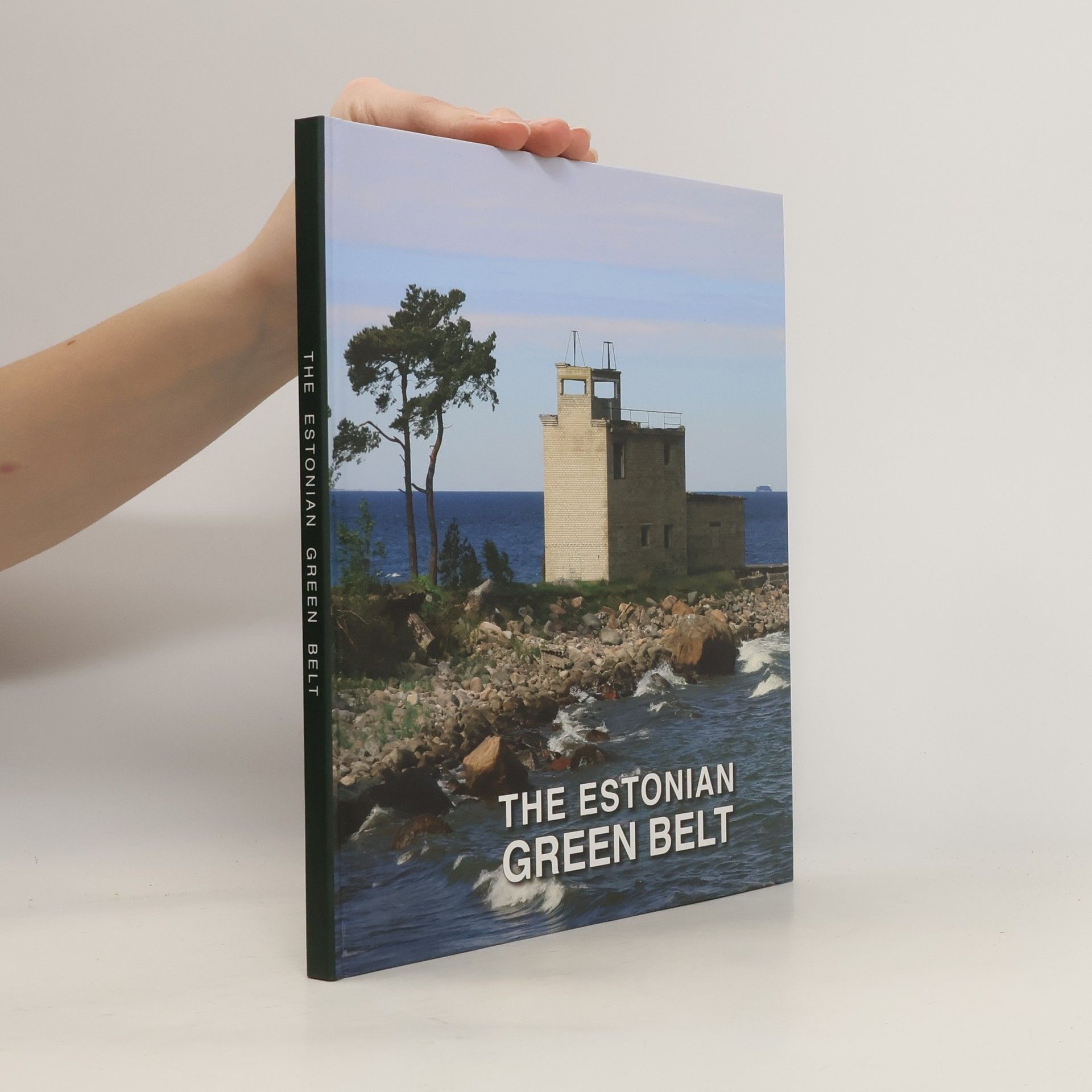 AA.VV. The Estonian Green Belt