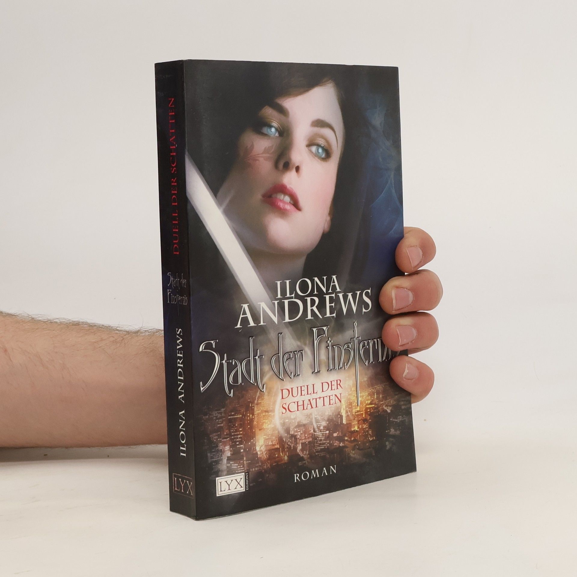 Ilona Andrews Stadt der Finsternis. Duell der Schatten