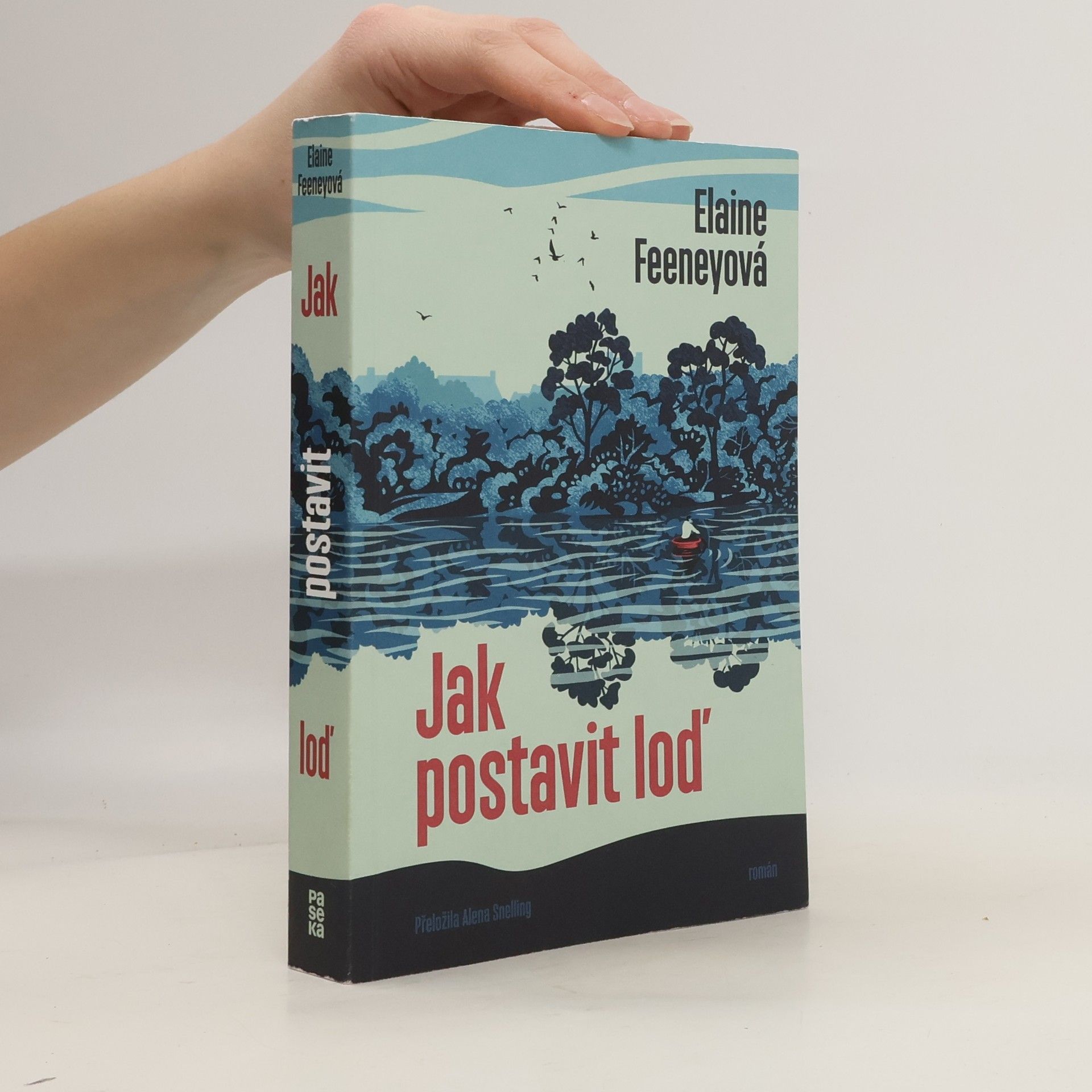 Alena Snelling Jak postavit loď