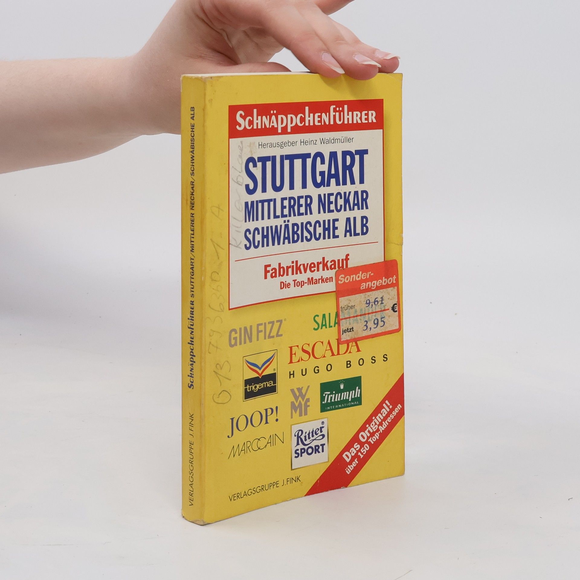 Heinz Waldmüller Schnäppchenführer Stuttgart, mittlerer Neckar, Schwäbische Alb
