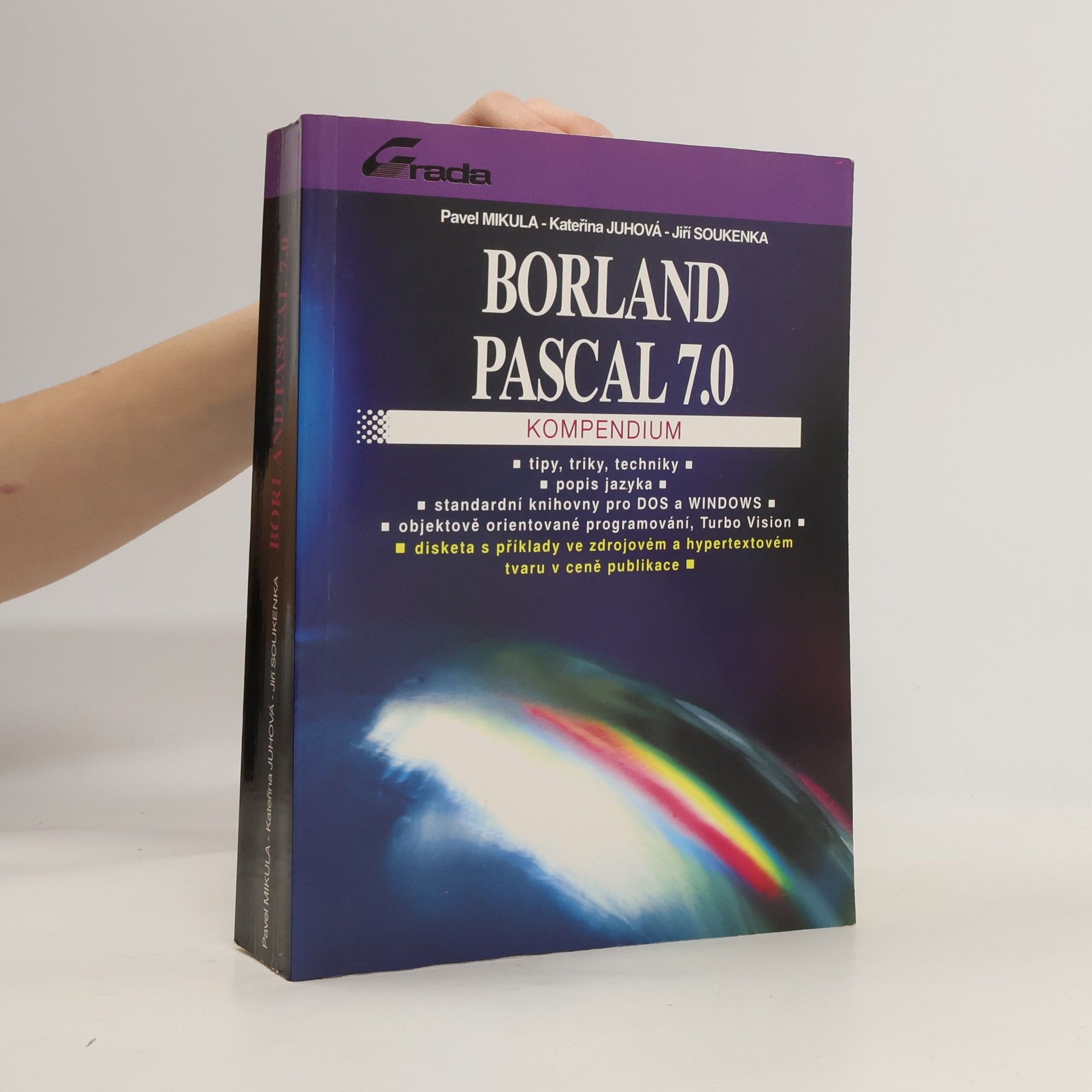 Pavel Mikula Borland Pascal 7.0 : kompendium