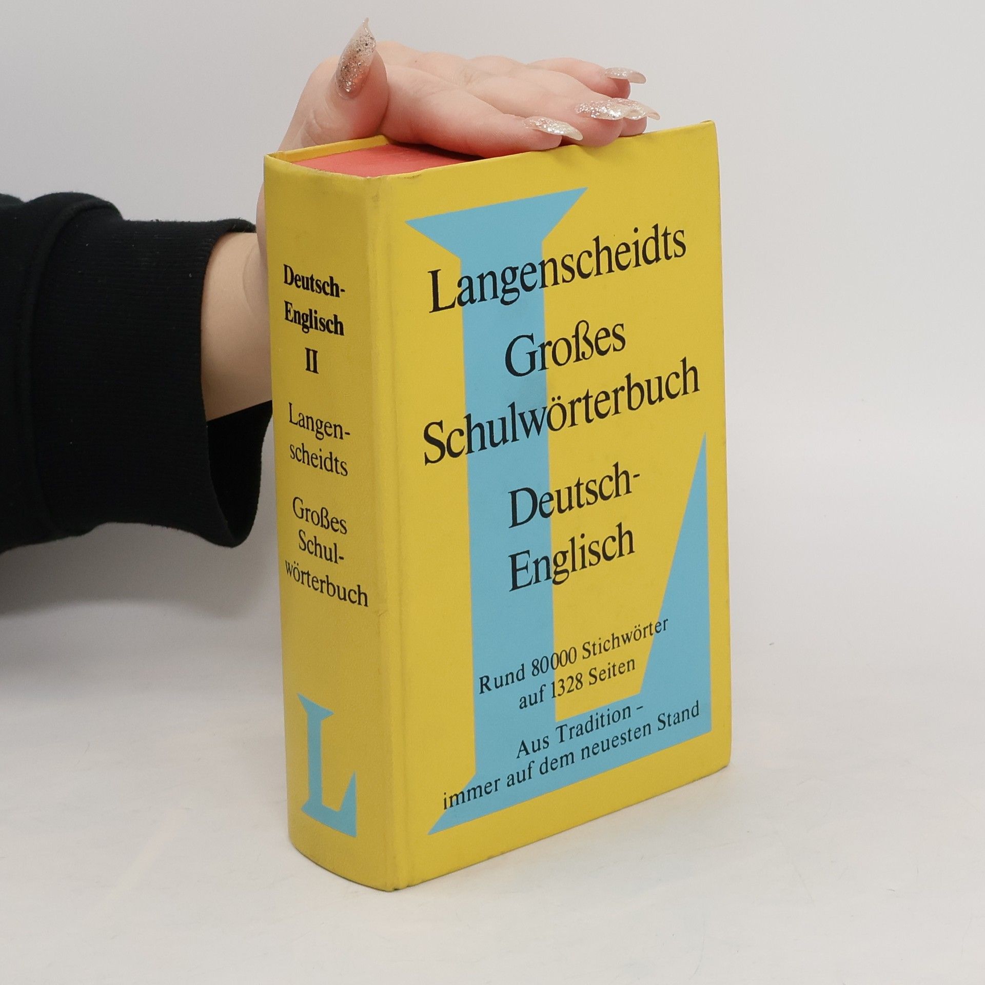 Autorenkollektiv Langenscheidts Grosses Schulwörterbuch Deutsch-English II