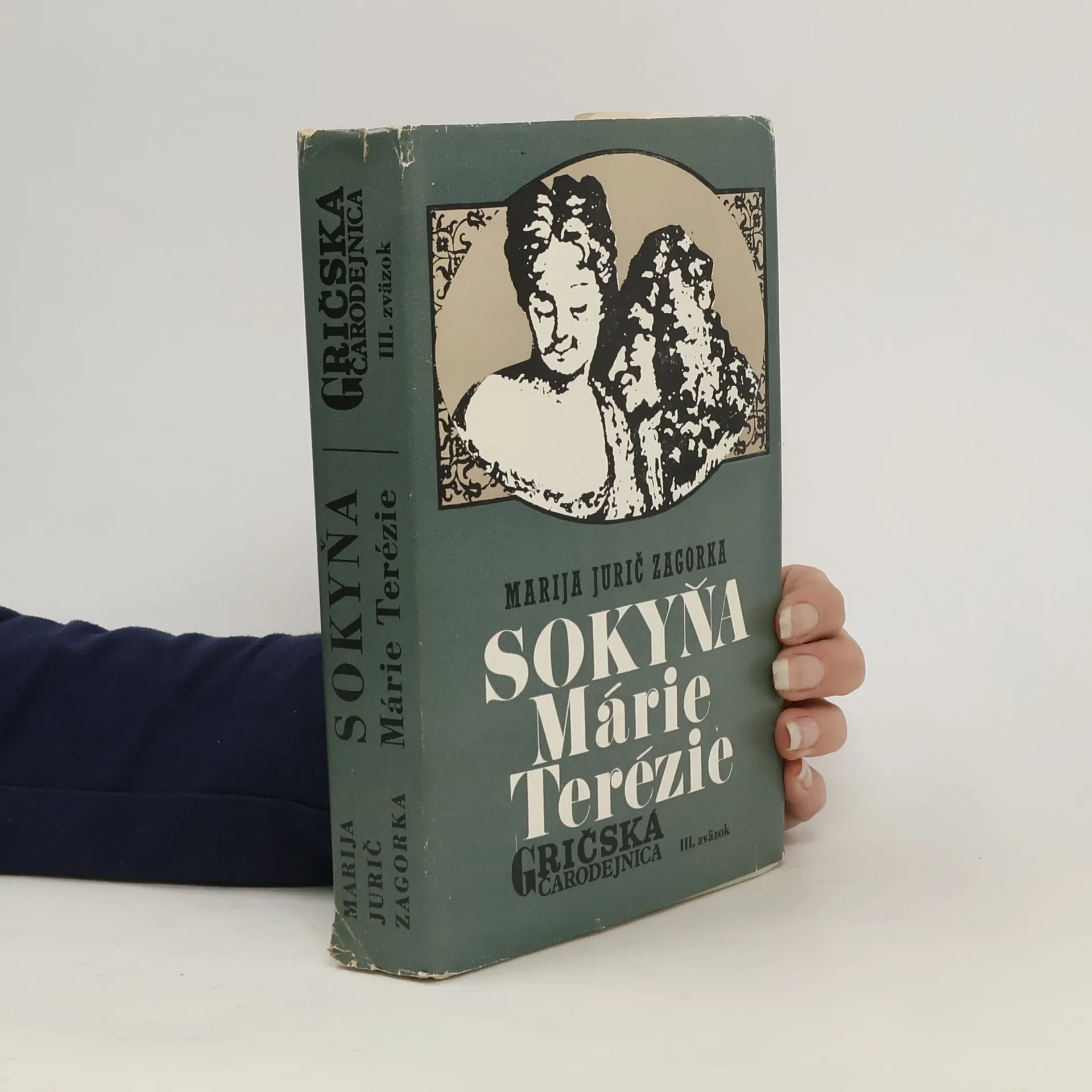Gričská čarodějnica 3. díl. Sokyňa Marie Terézie | Kniha | pevná | Marija Jurić Zagorka
