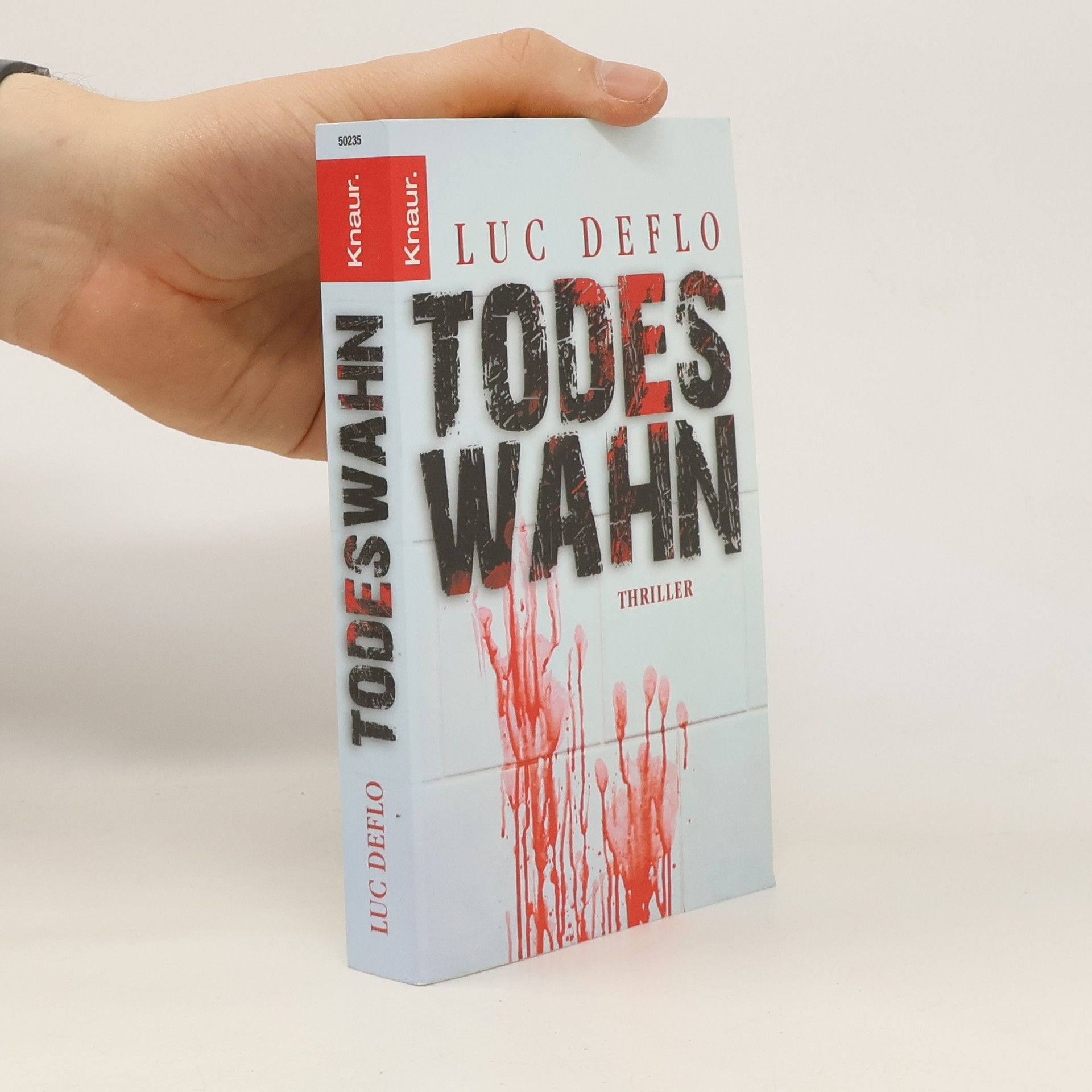 Luc Deflo Todeswahn. Thriller