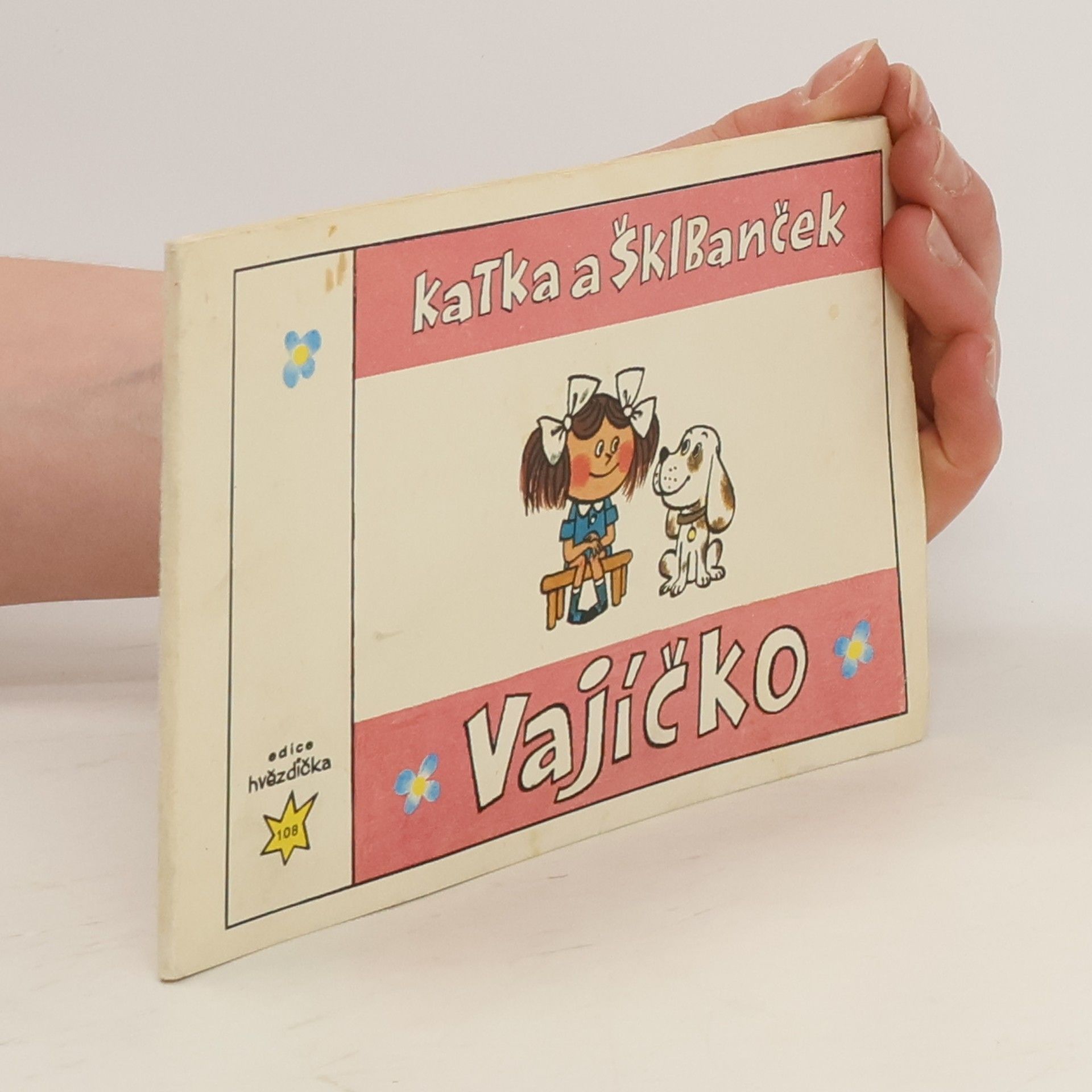 Věra Marešová Káťa a Škubánek. Vajíčko