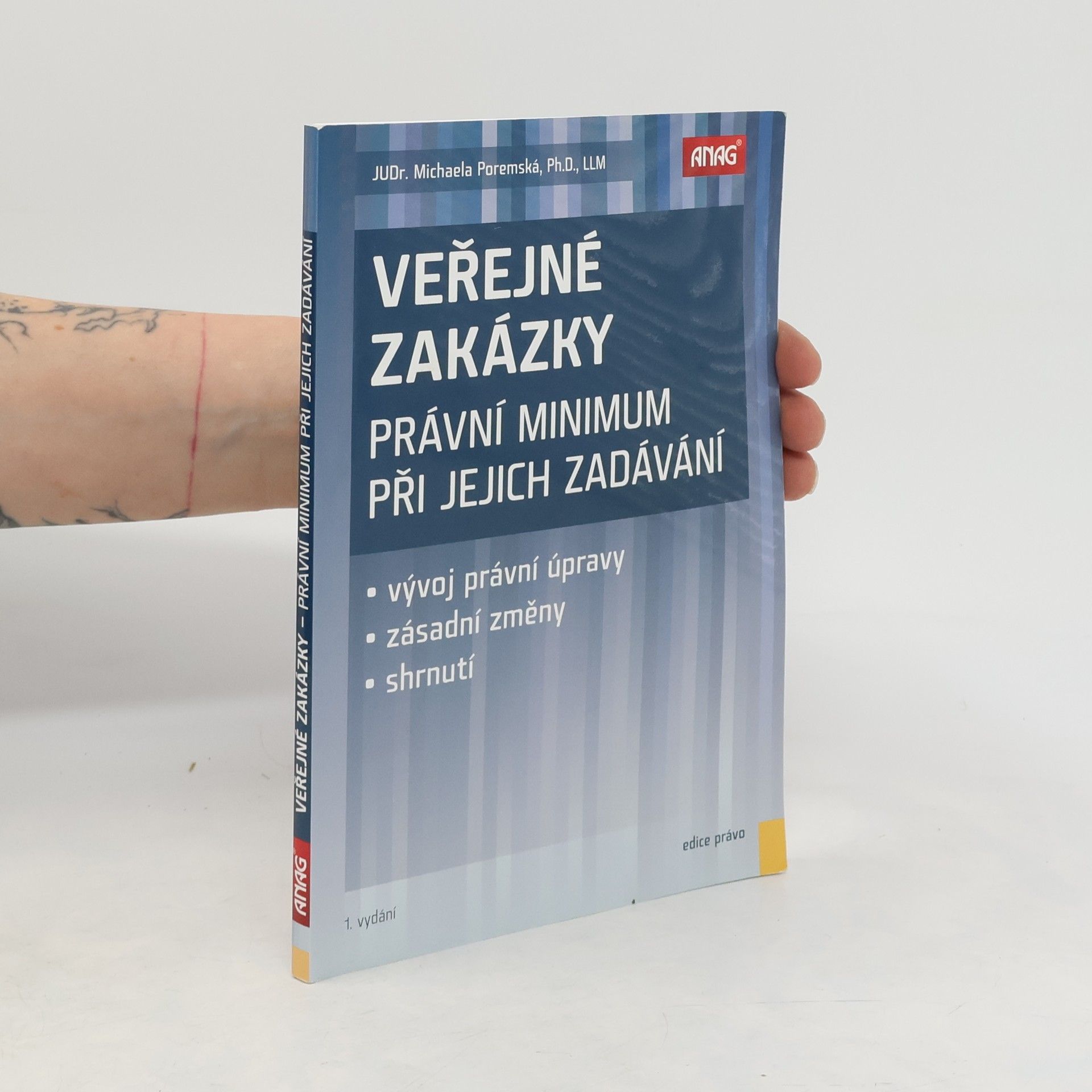 Michaela Poremská Veřejné zakázky: Právní minimum při jejich zadávání
