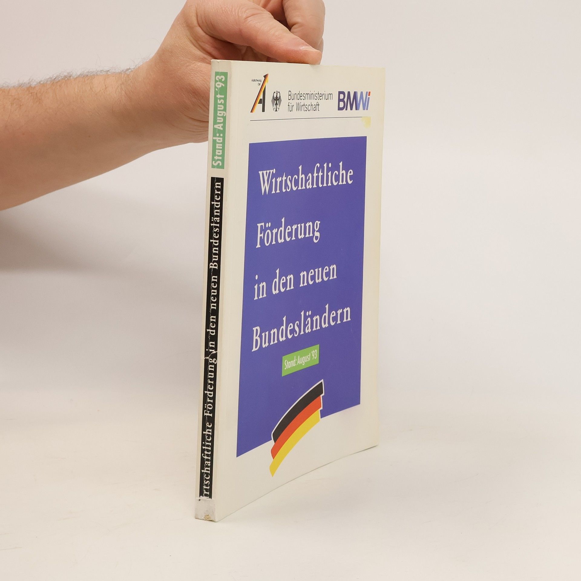 Autorenkollektiv Wirtschaftliche Forderung in den neuen Bundesländern