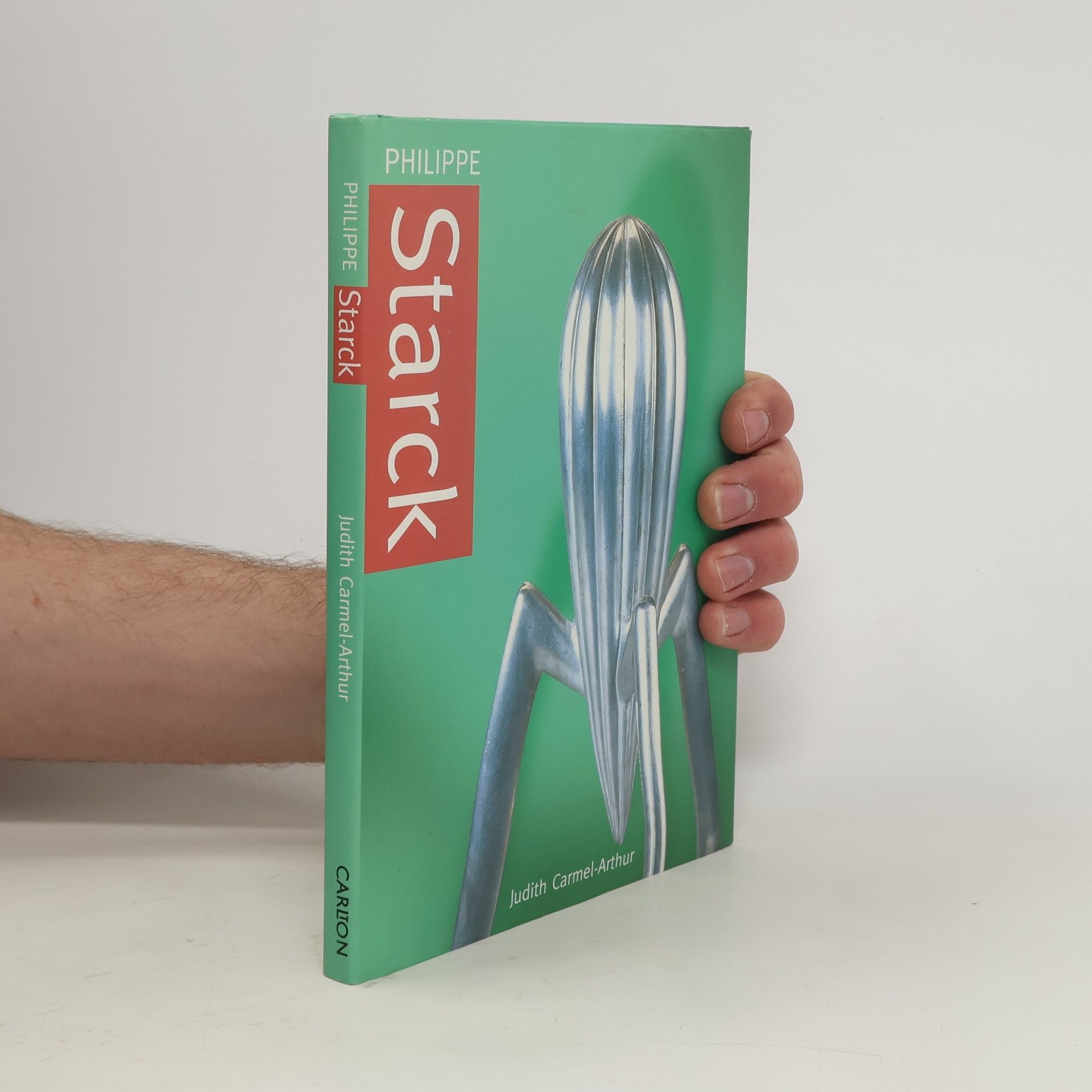 Judith Carmel Arthur Philippe Starck