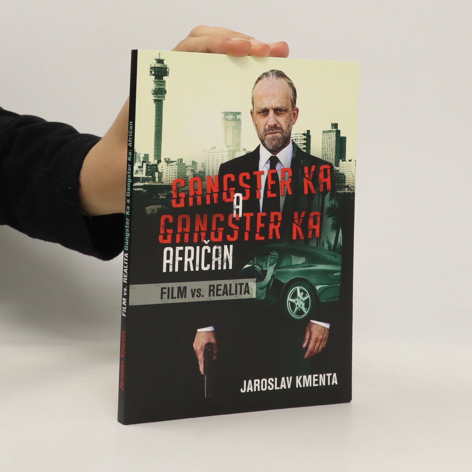 Jaroslav Kmenta Gangster KA Afričan - Film vs. realita