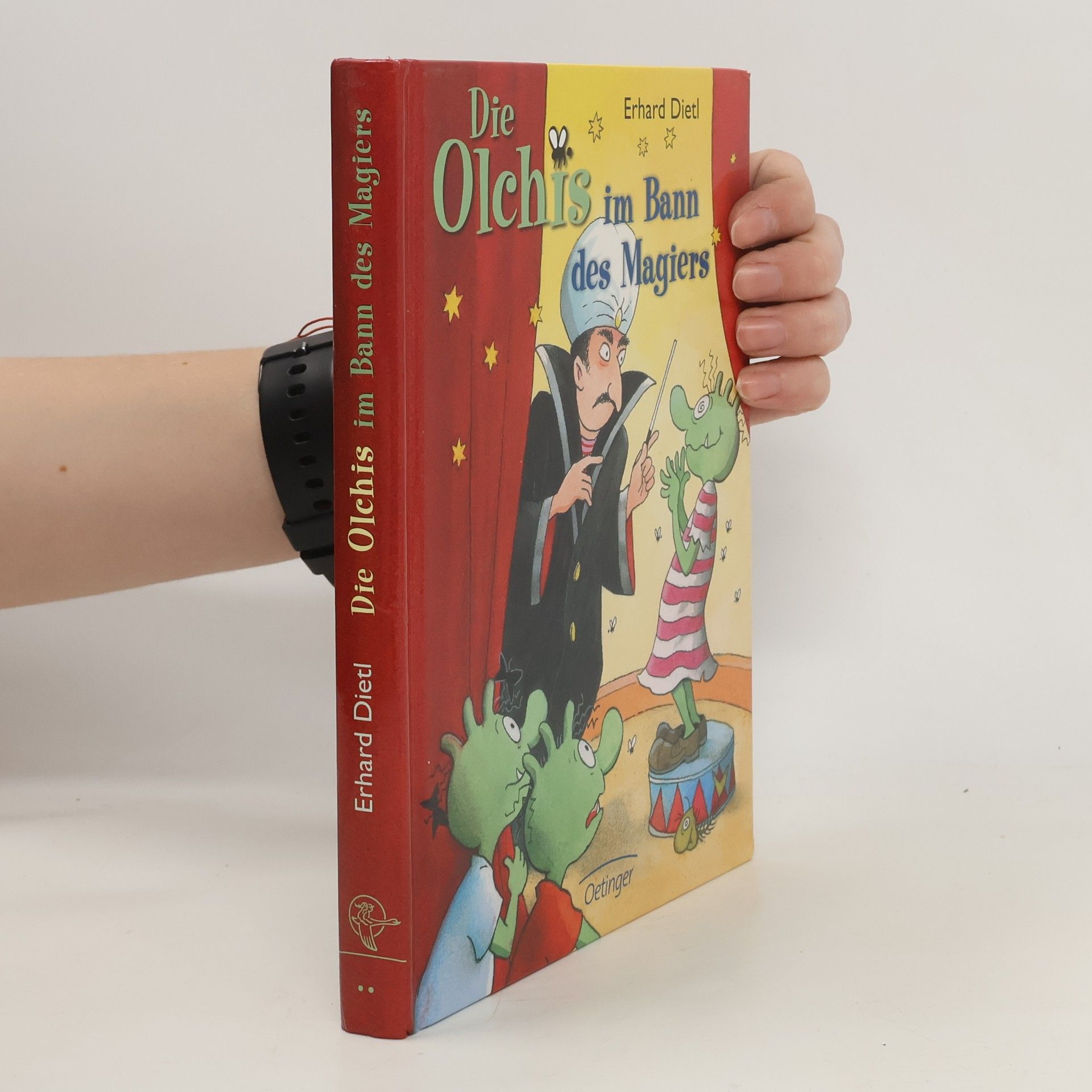 Erhard Dietl Die Olchis im Bann des Magiers