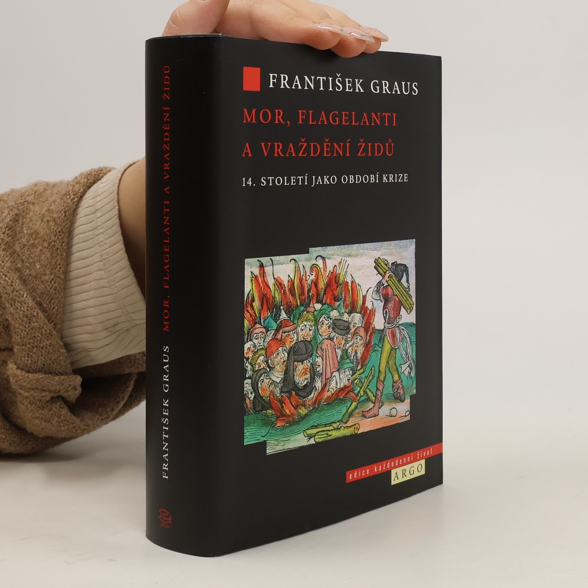 František Graus Mor, flagelanti a vraždění Židů: 14. století jako období krize