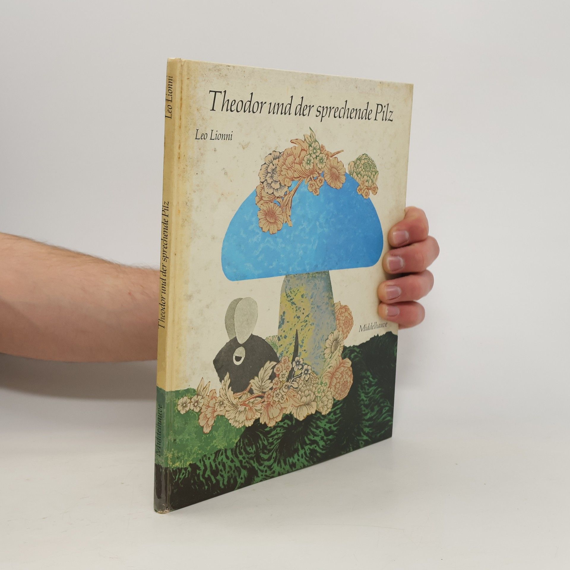 Leo Lionni Theodor und der sprechende Pilz