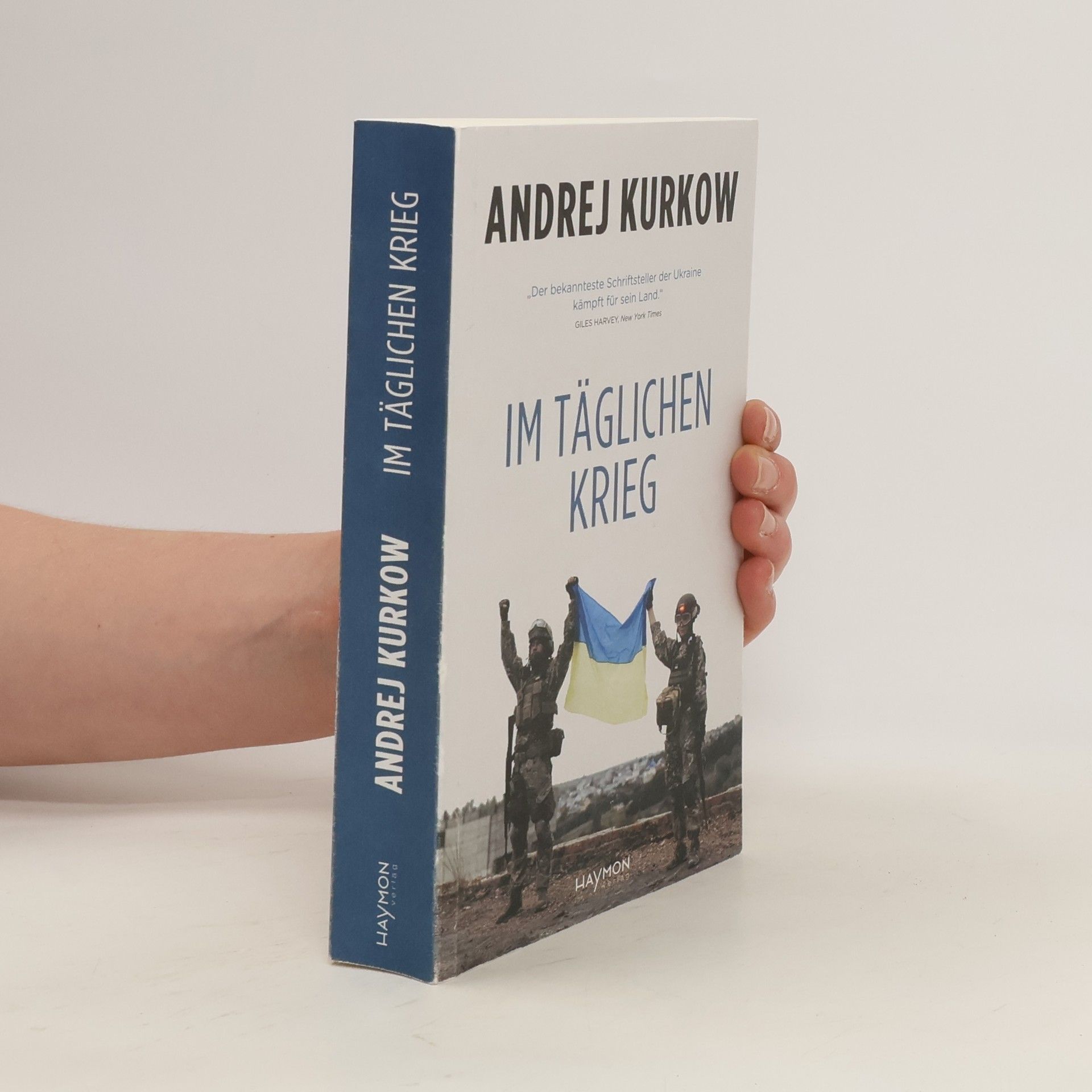 Andrej Kurkov Im täglichen Krieg