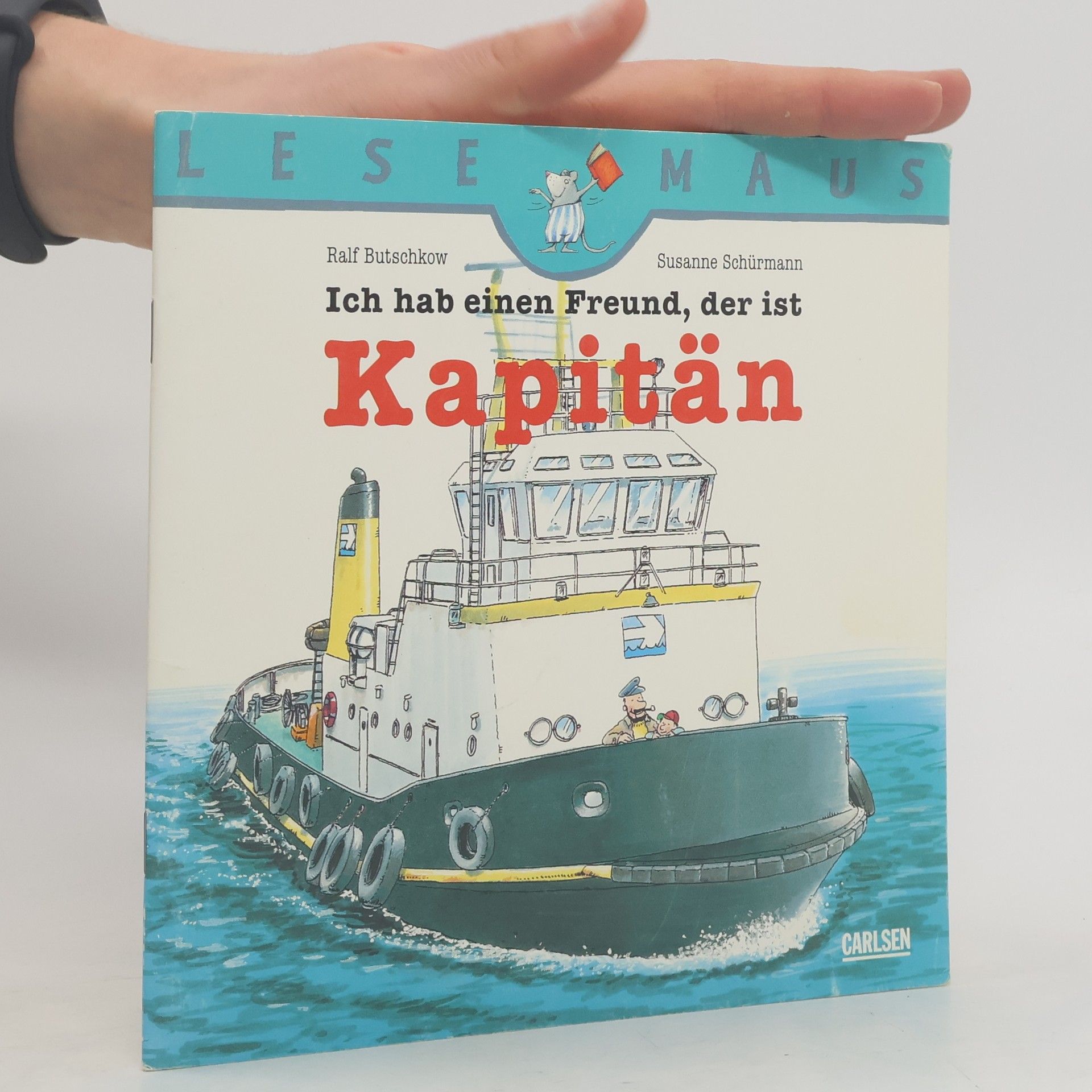 Ralf Butschkow Ich hab einen Freund, der ist Kapitän