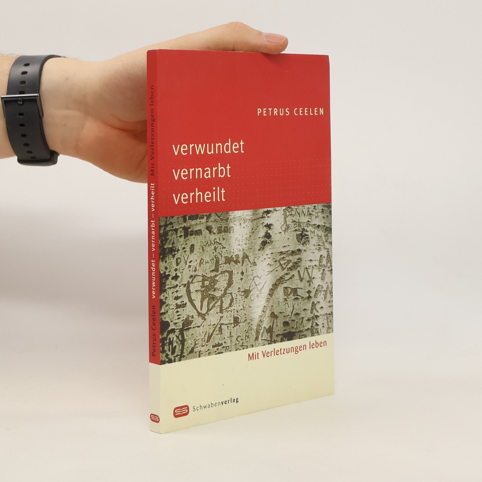 Petrus Ceelen Verwundet - vernarbt - verheilt