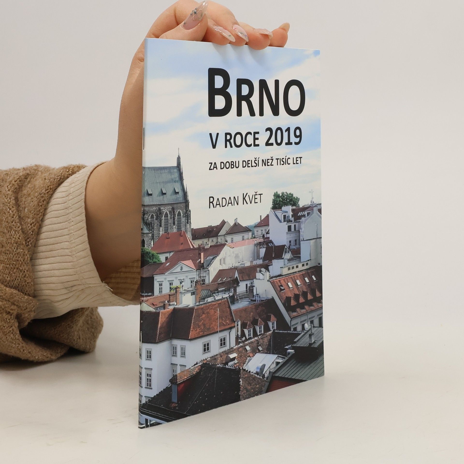 Radan Květ Brno v roce 2019 za dobu delší než tisíc let