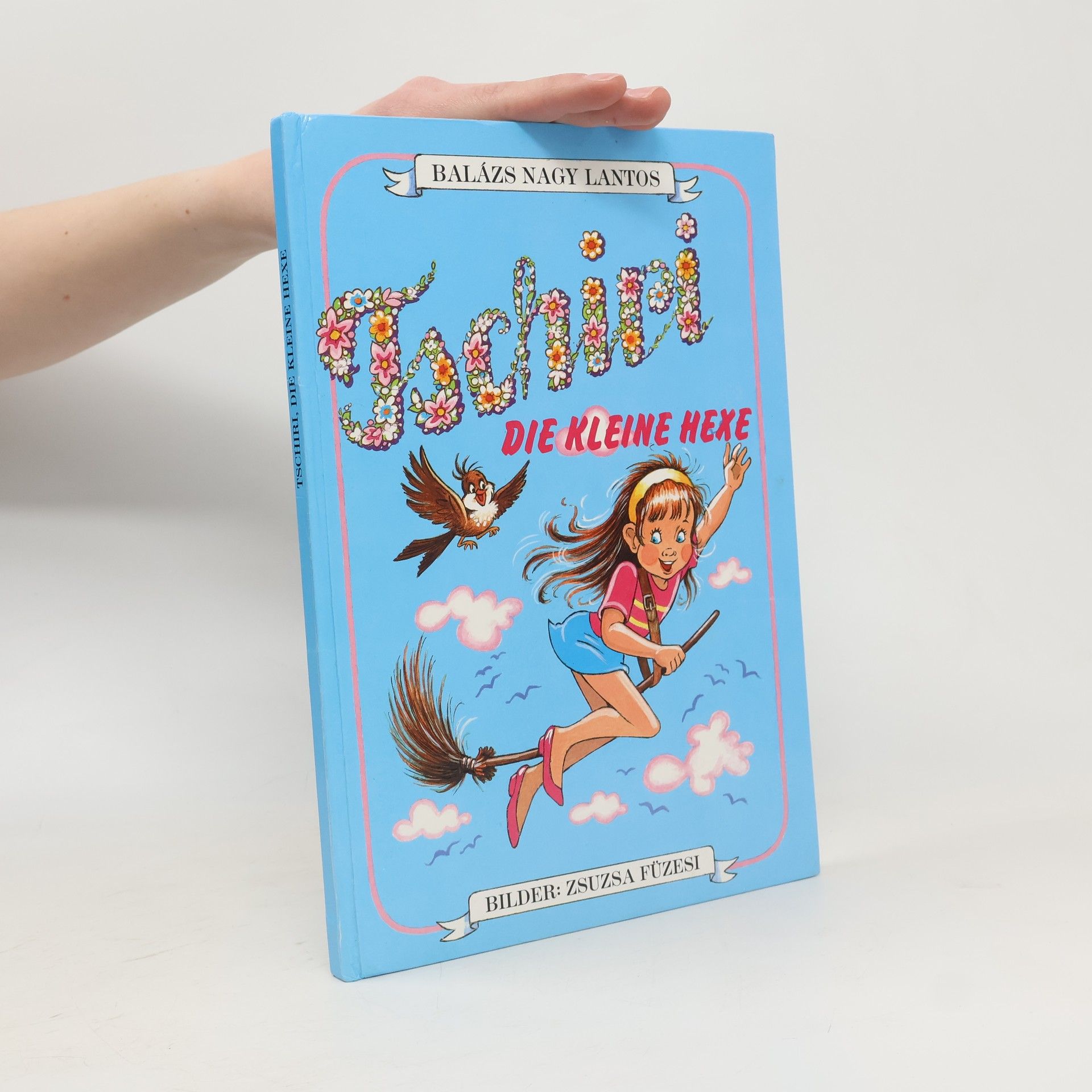 Tschiri. Die kleine Hexe