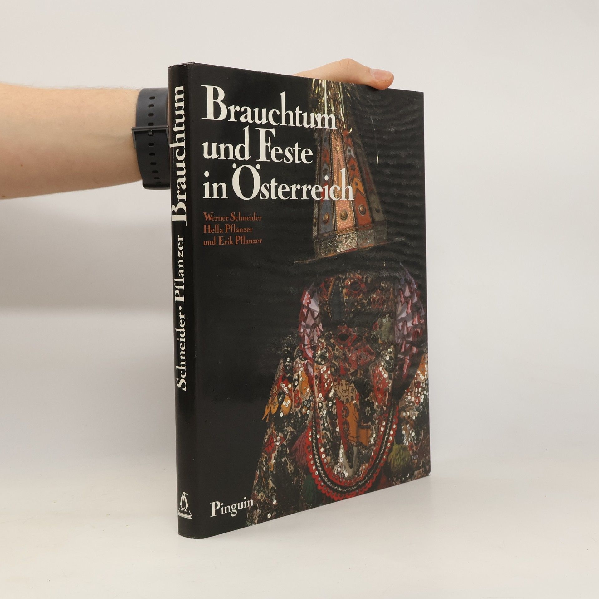 Hella Pflanzer Brauchtum und Feste in Österreich
