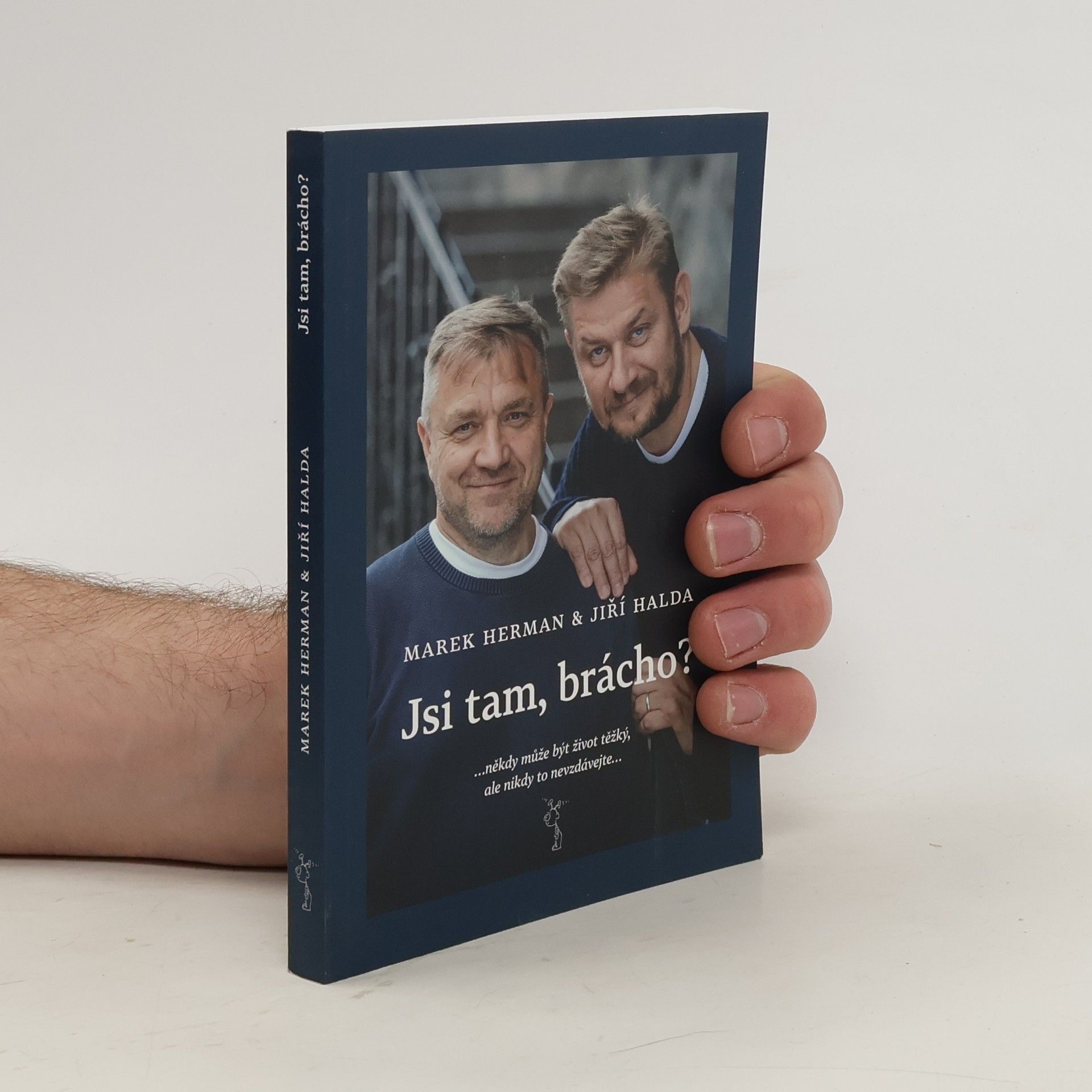 Jiří Halda Jsi tam, brácho?