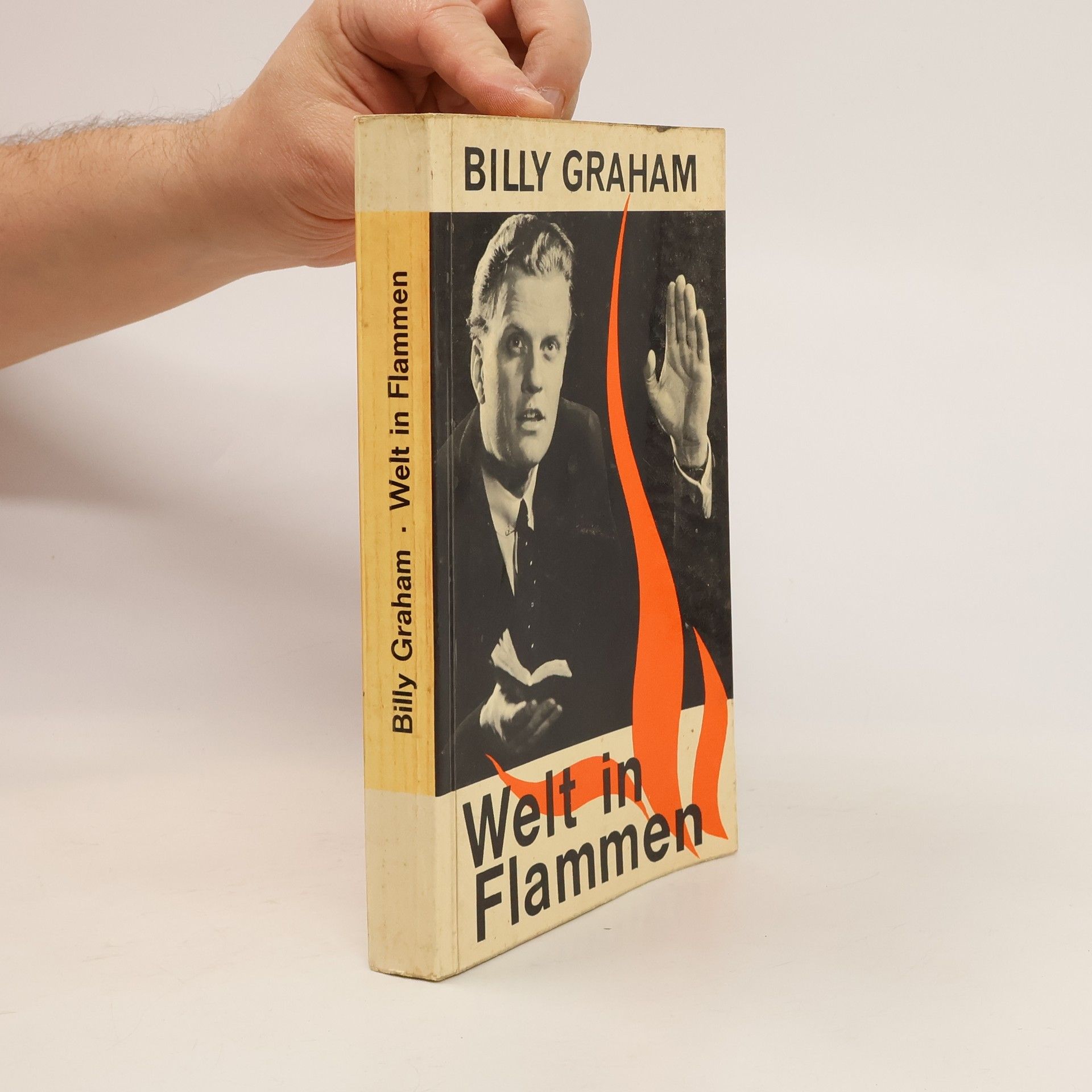 Billy Graham Welt in Flammen