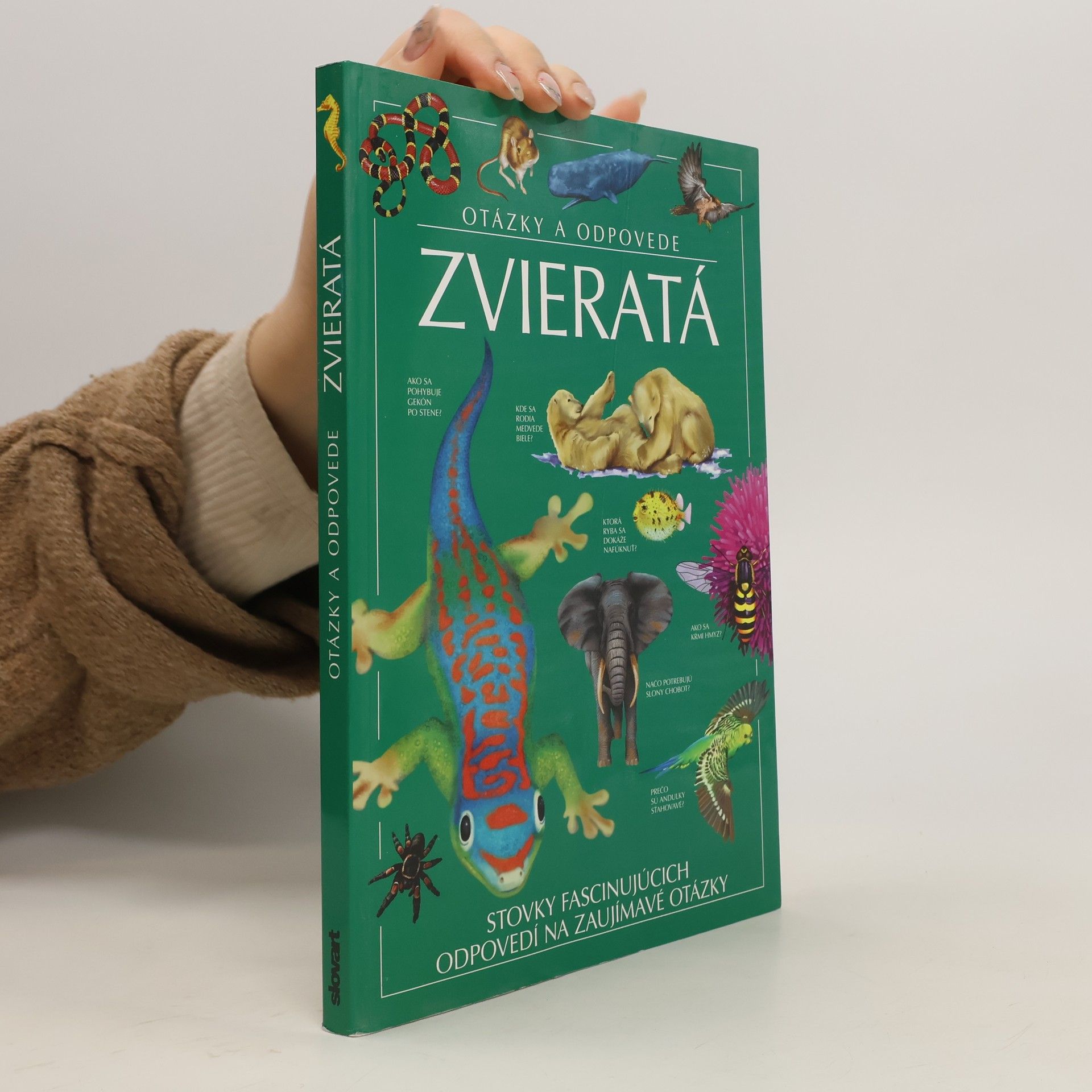 Kolektív autorov Zvieratá: otázky a odpovede
