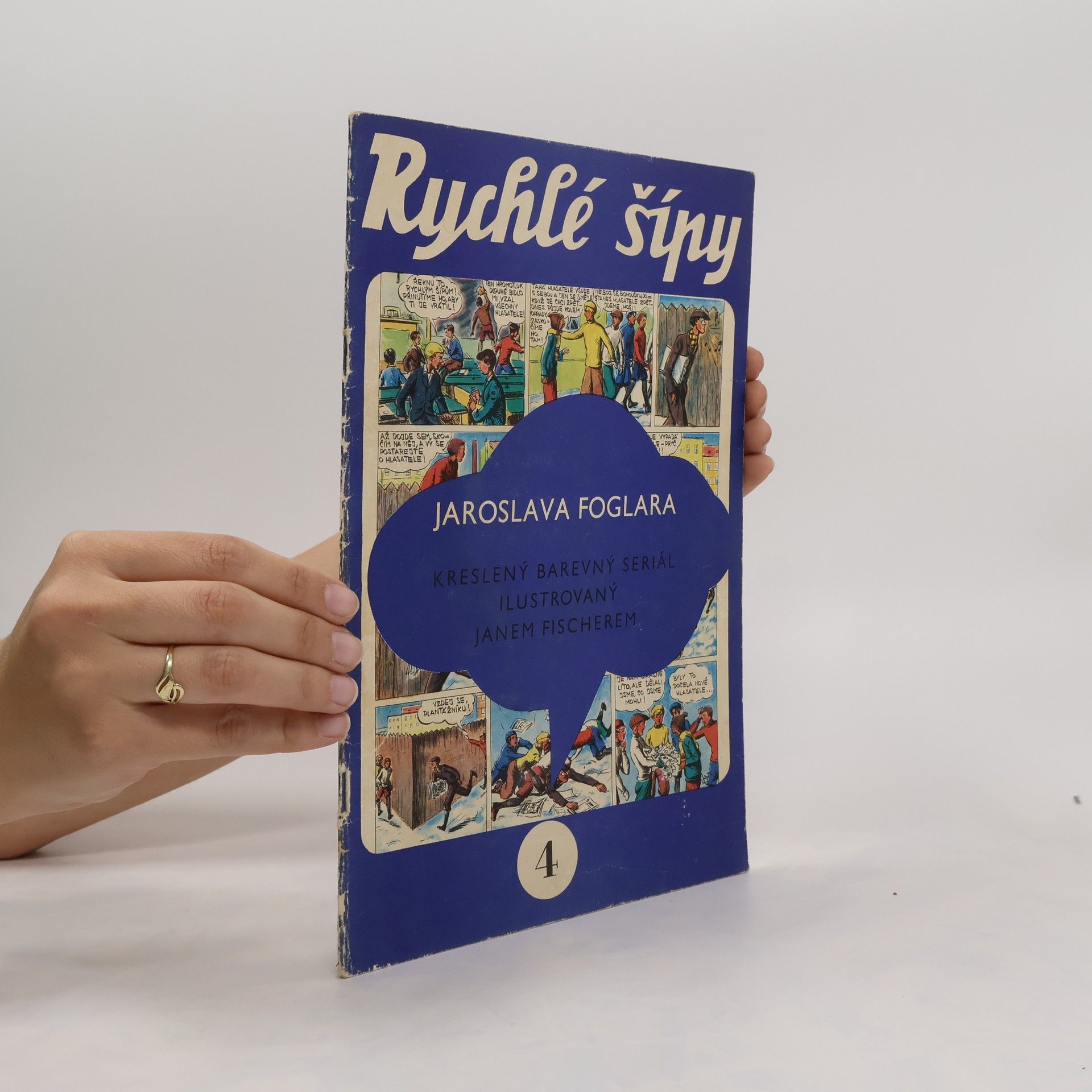 Jaroslav Foglar Rychlé šípy č. 4