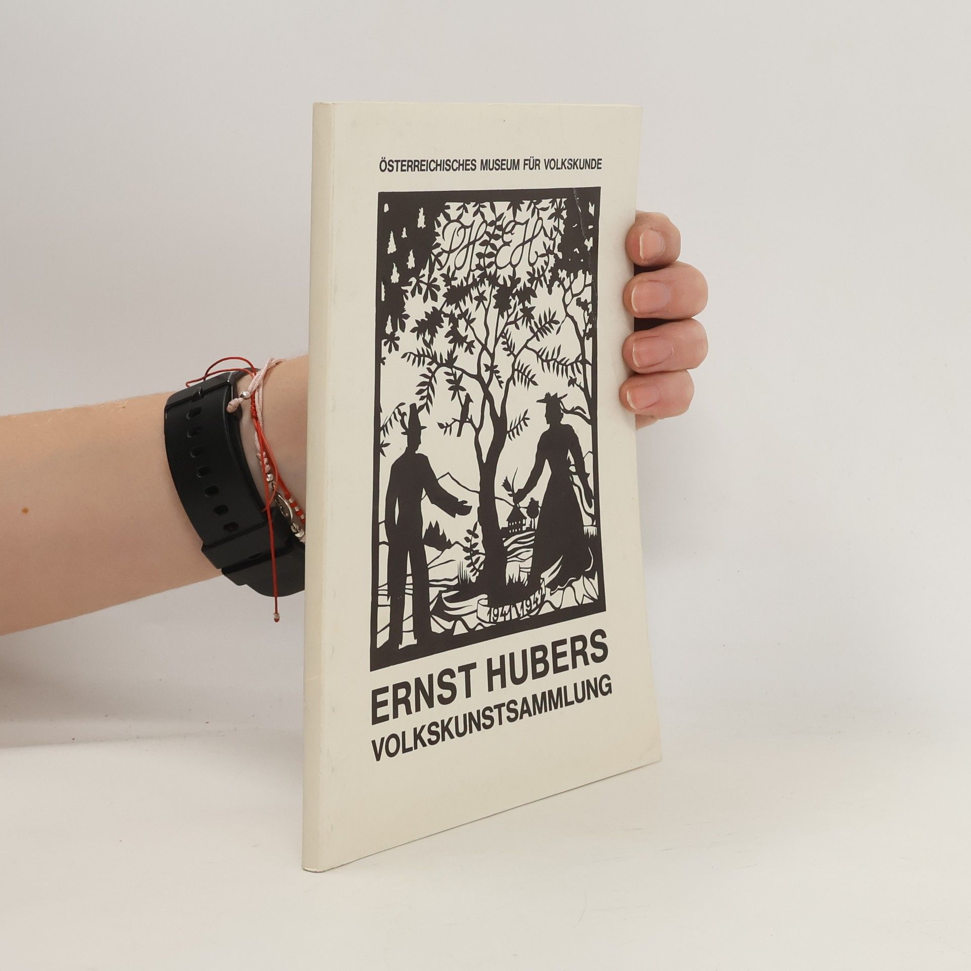 Romana Flotow Katalog / Sonderausstellung Ernst Hubers Volkskunstsammlung