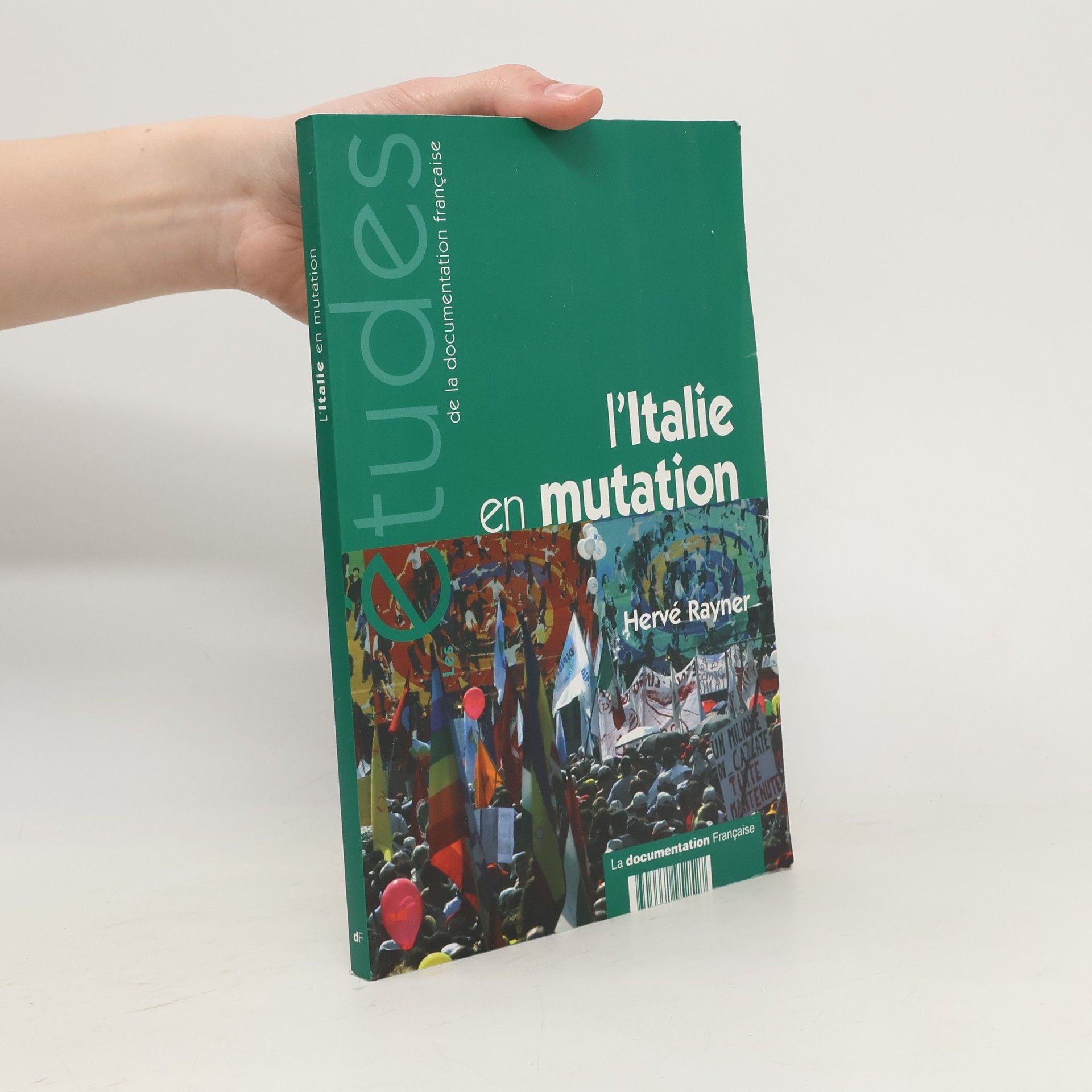 Hervé Rayner L'Italie en mutation