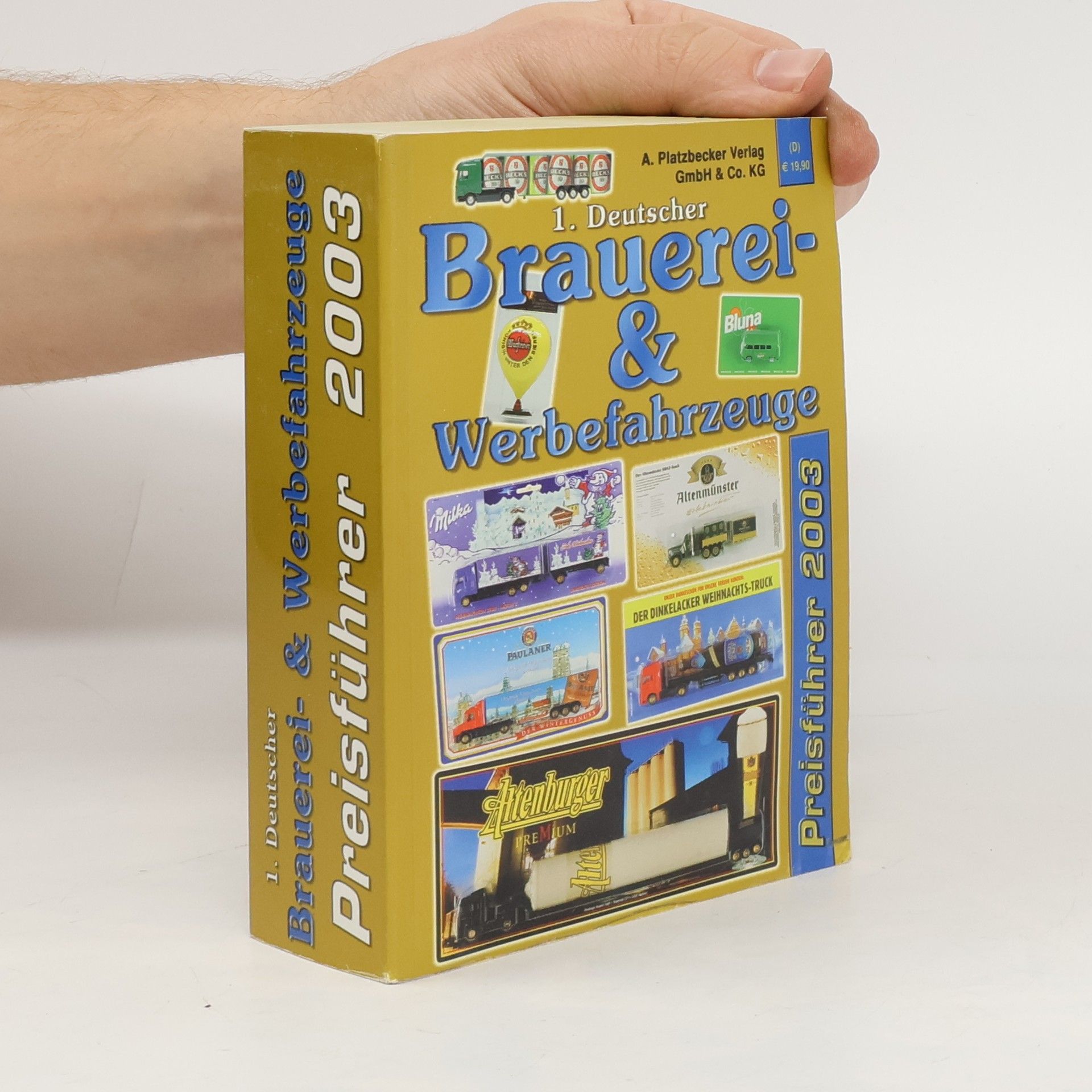 Autorenkollektiv Brauerei- & Werbefahrzeuge Preisführer 2003